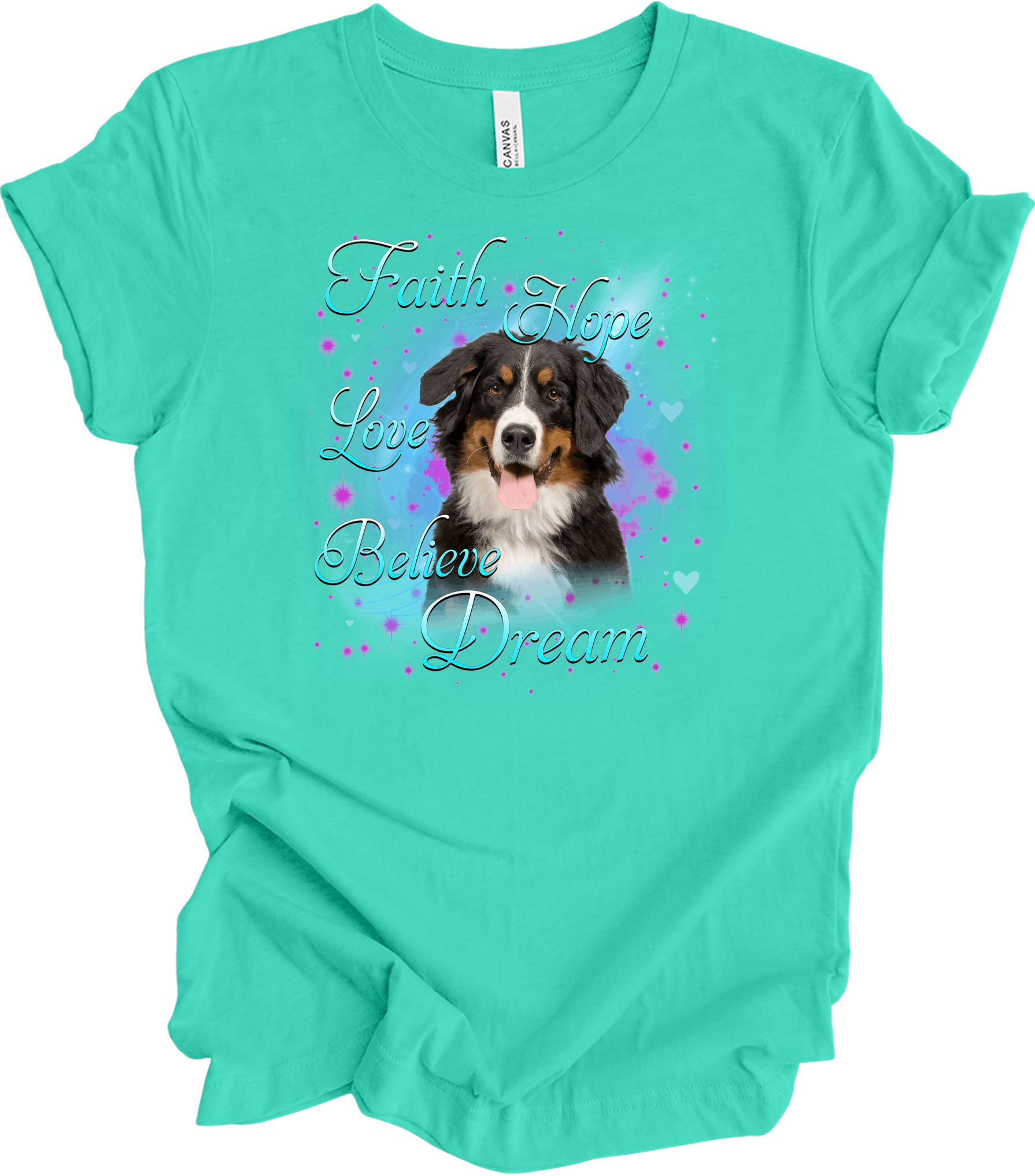 Bernese Mountain Dog Faith Hope Love Believe Dream Inspirational T-Shirt in Teal