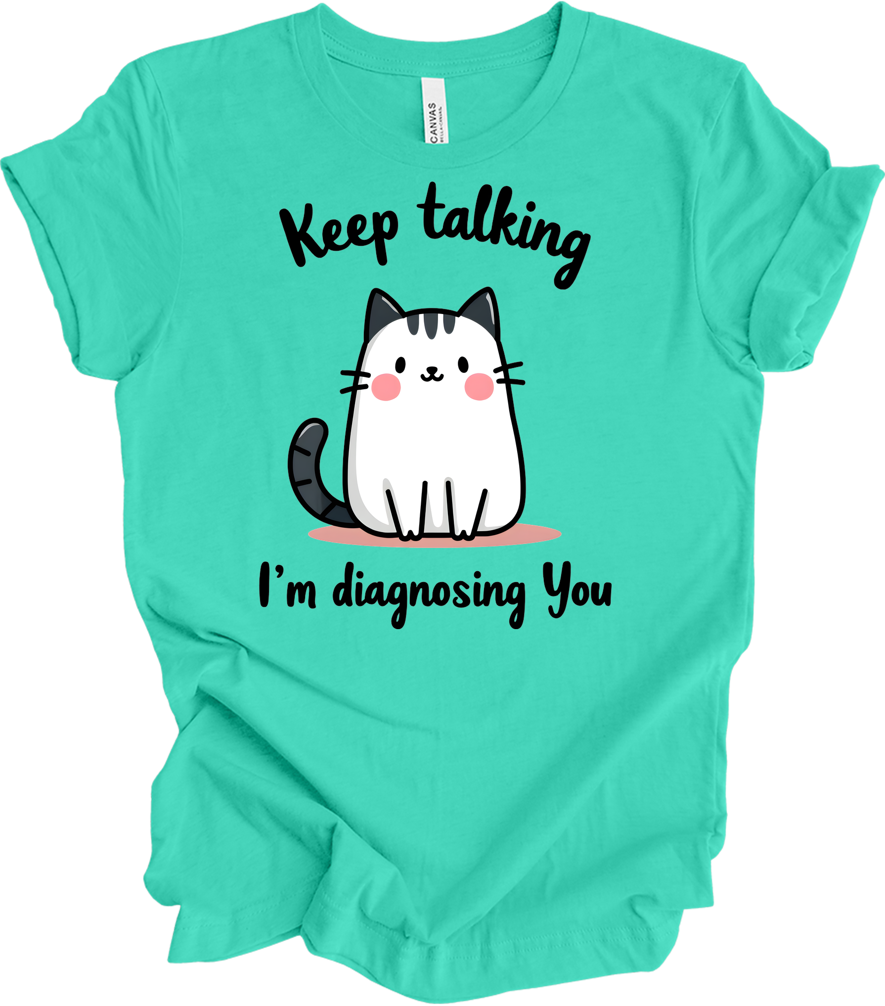 Kawaii Cat 'Keep Talking' T-Shirt in Teal
