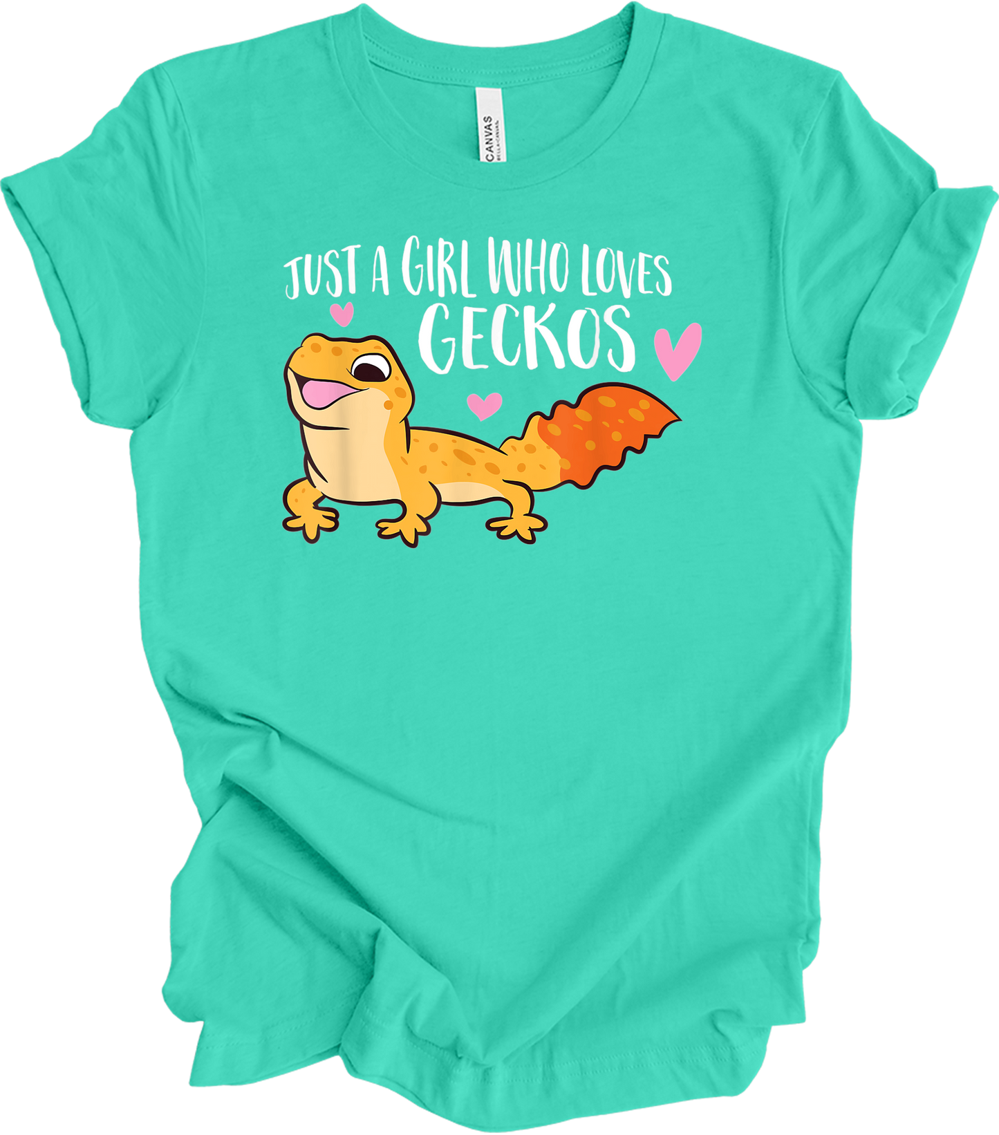 Just a Girl Who Loves Geckos T-Shirt in Teal