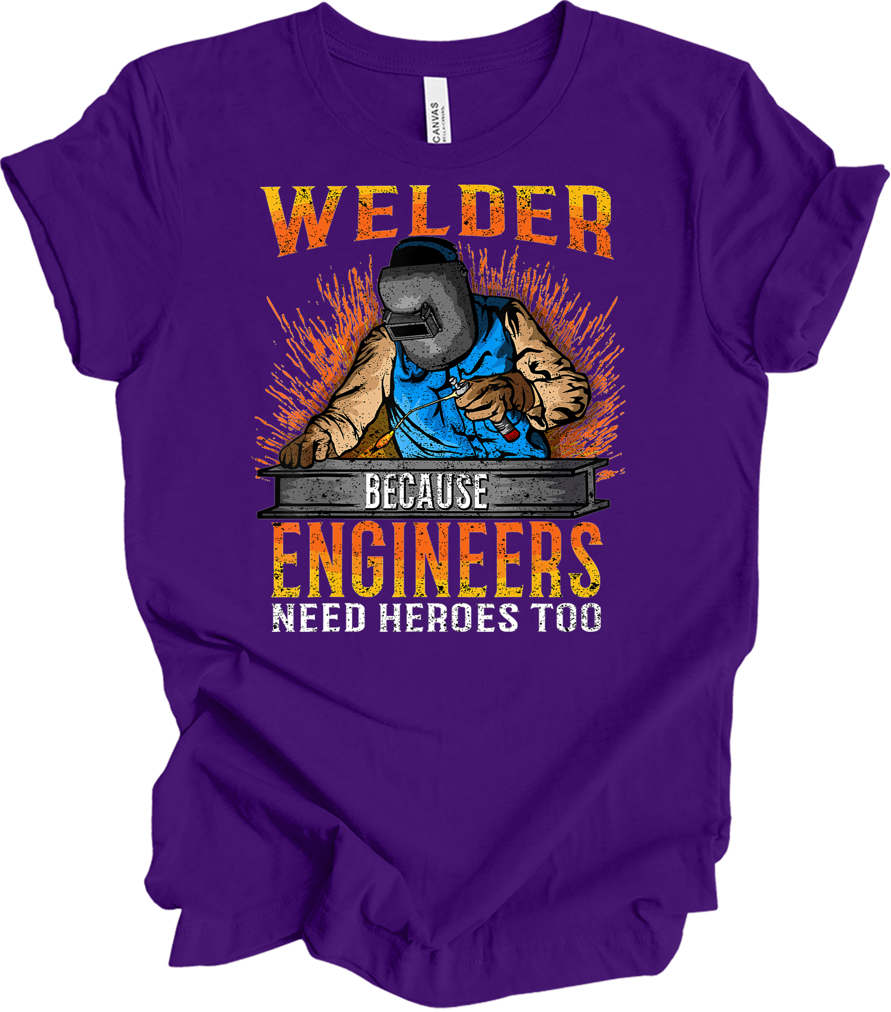 Welder Engineers Need Heroes T-Shirt in Team Purple