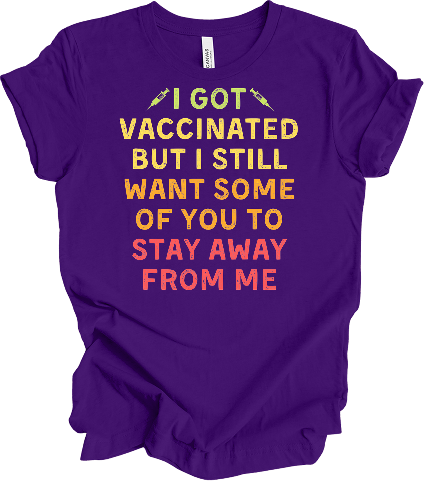 Vaccinated Stay Away T-Shirt in Team Purple