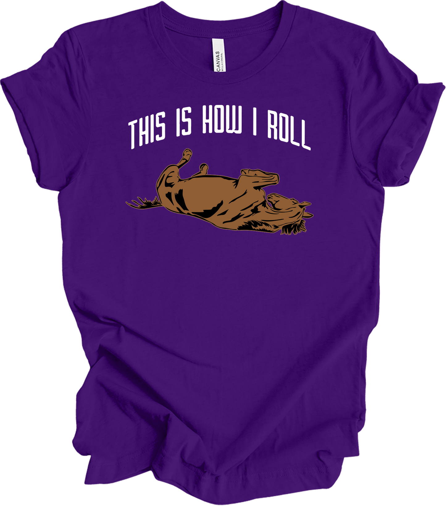 This Is How I Roll Horse - Funny Equestrian Gift T-Shirt in Team Purple
