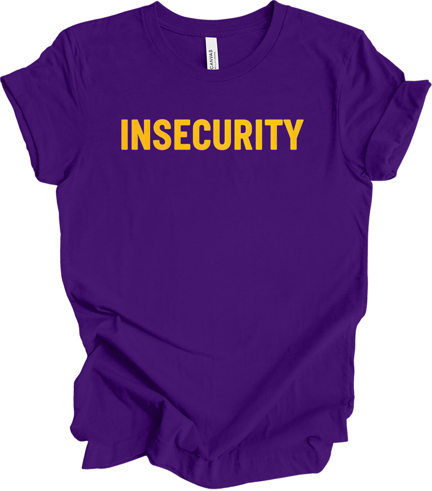 Insecurity Sarcastic T-Shirt in Team Purple