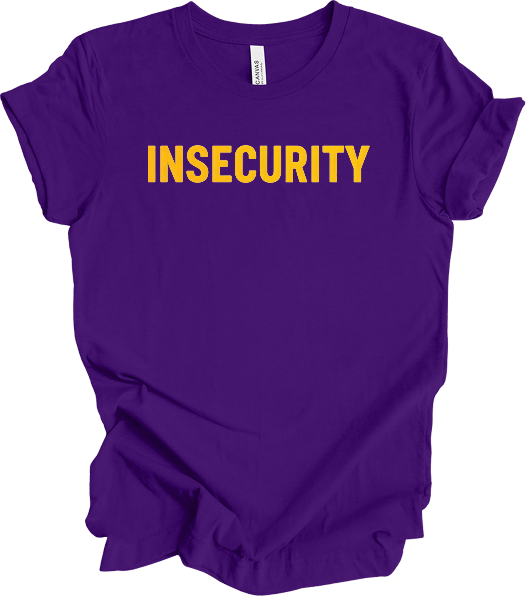 Insecurity Sarcastic T-Shirt in Team Purple