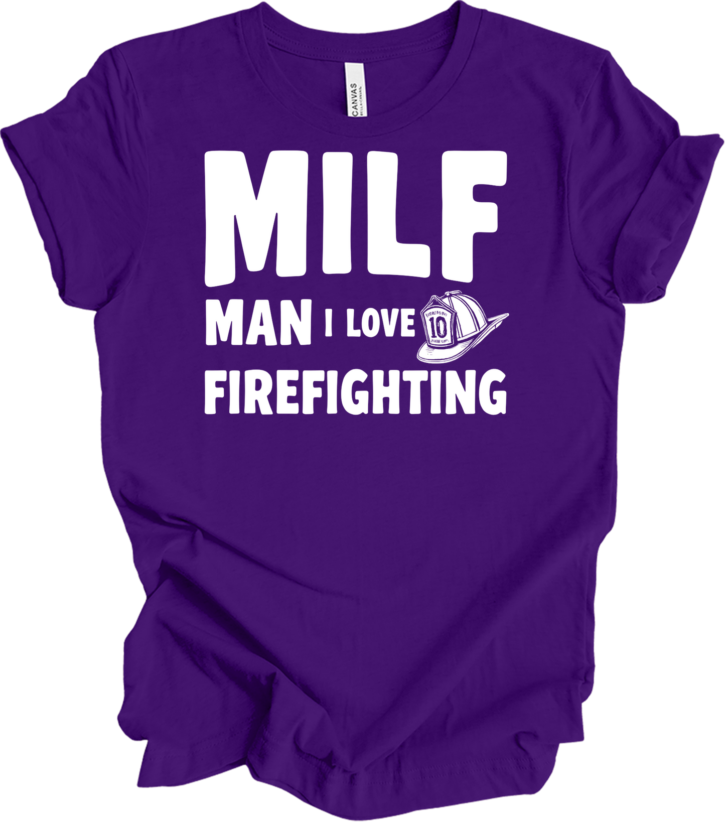 MILF Man I Love Firefighting T-Shirt in Team Purple
