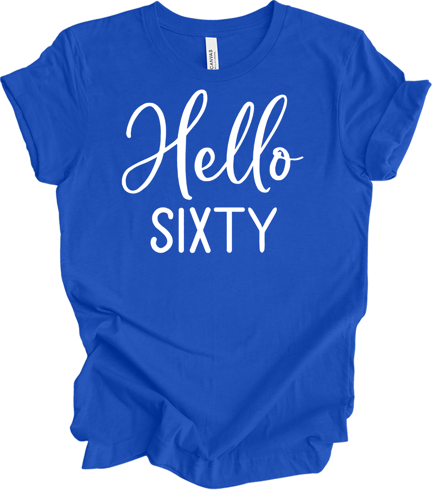 Hello Sixty | 60th Birthday T-Shirt in True Royal