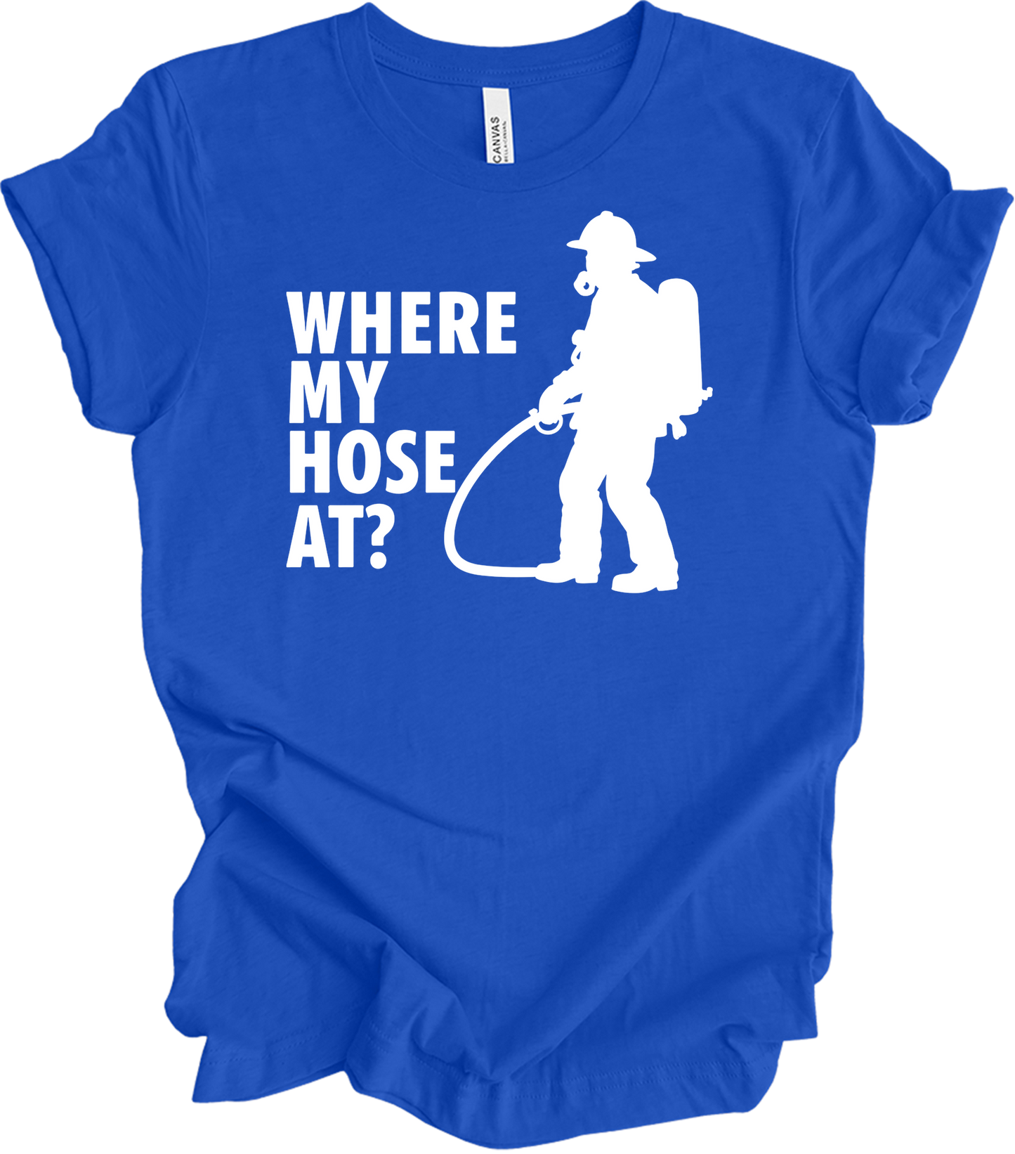 Where My Hose At? Unisex T-Shirt in True Royal