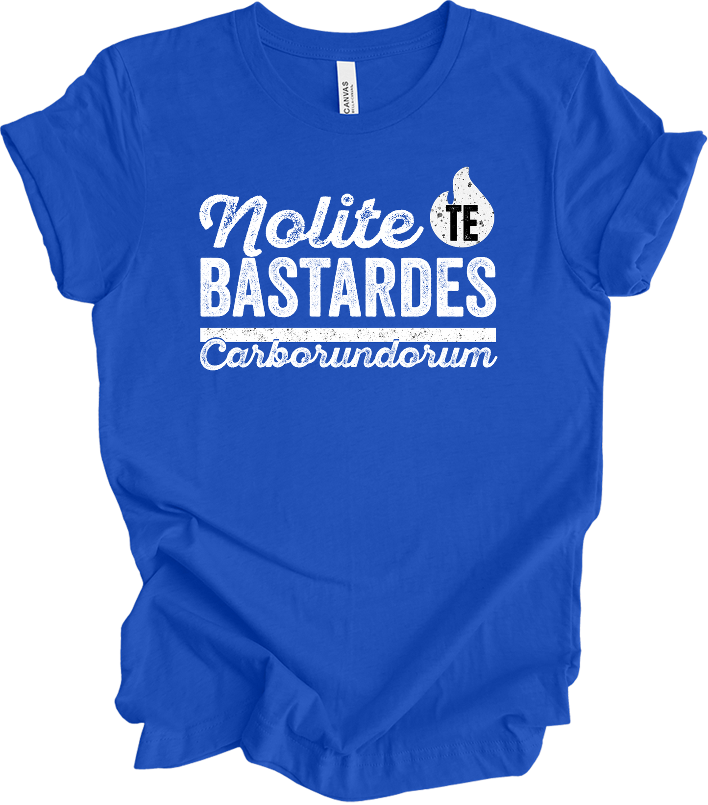 Nolite Te Bastardes Carborundorum T-Shirt in True Royal