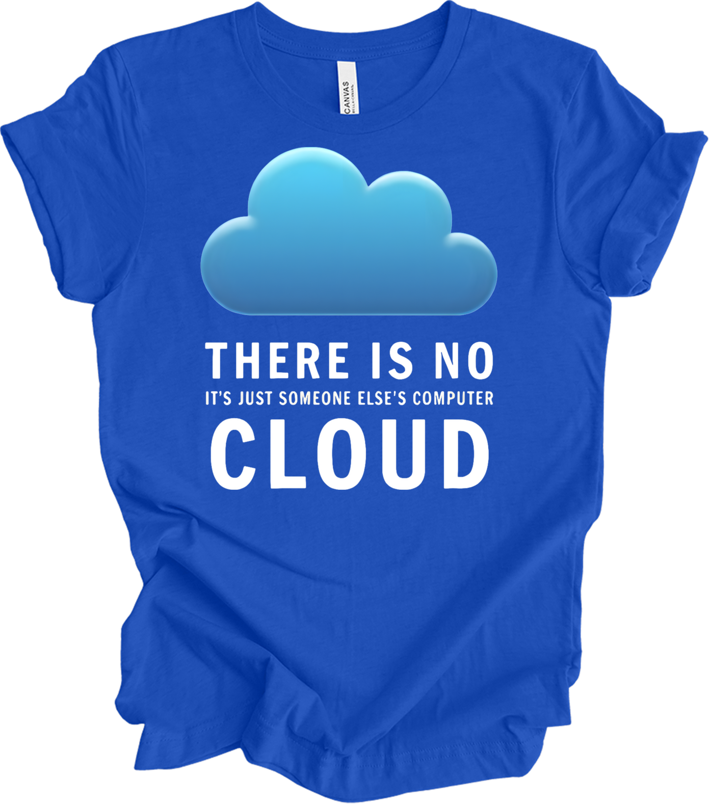 There Is No Cloud Tech T-Shirt in True Royal