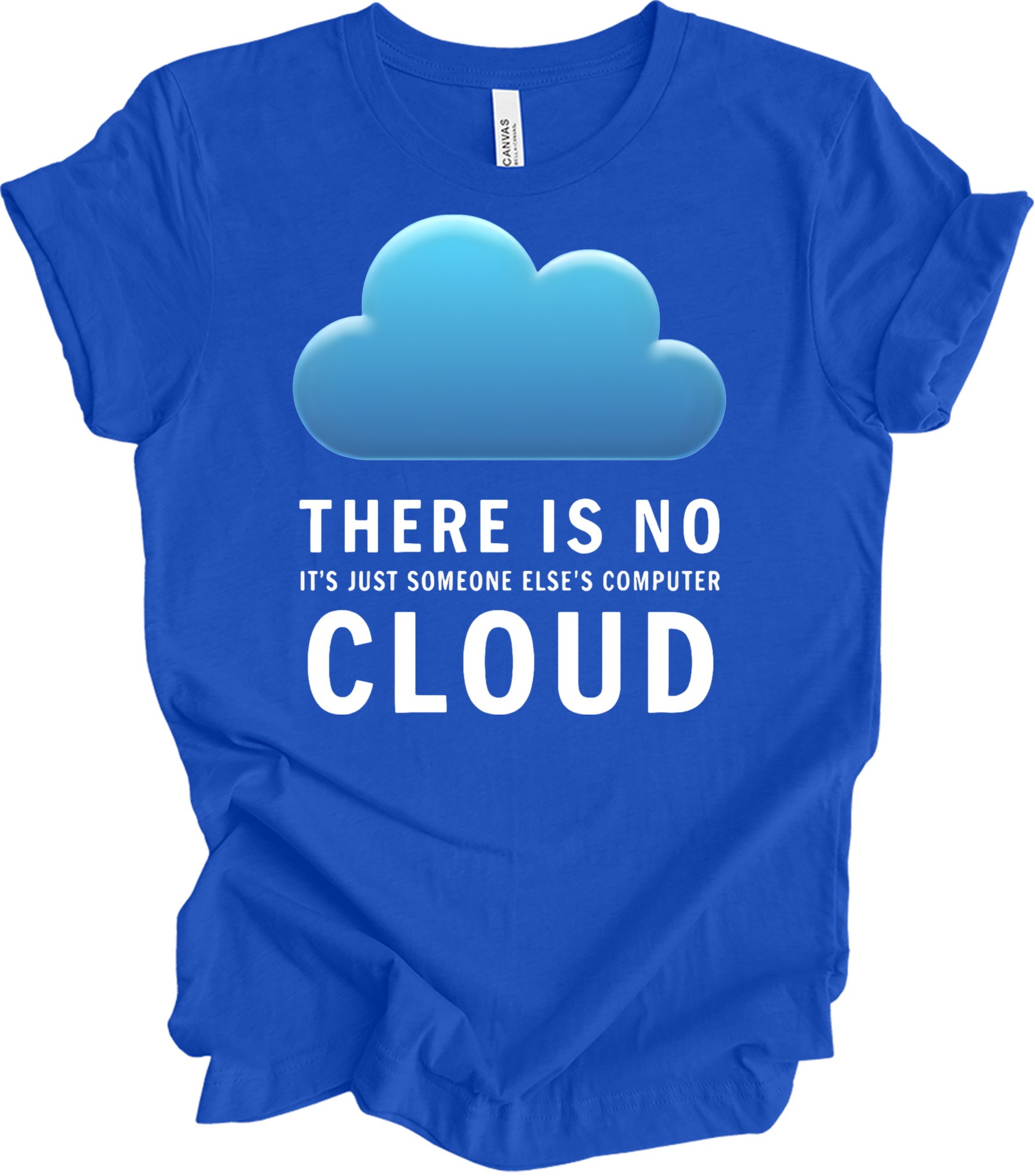 There Is No Cloud Tech T-Shirt in True Royal