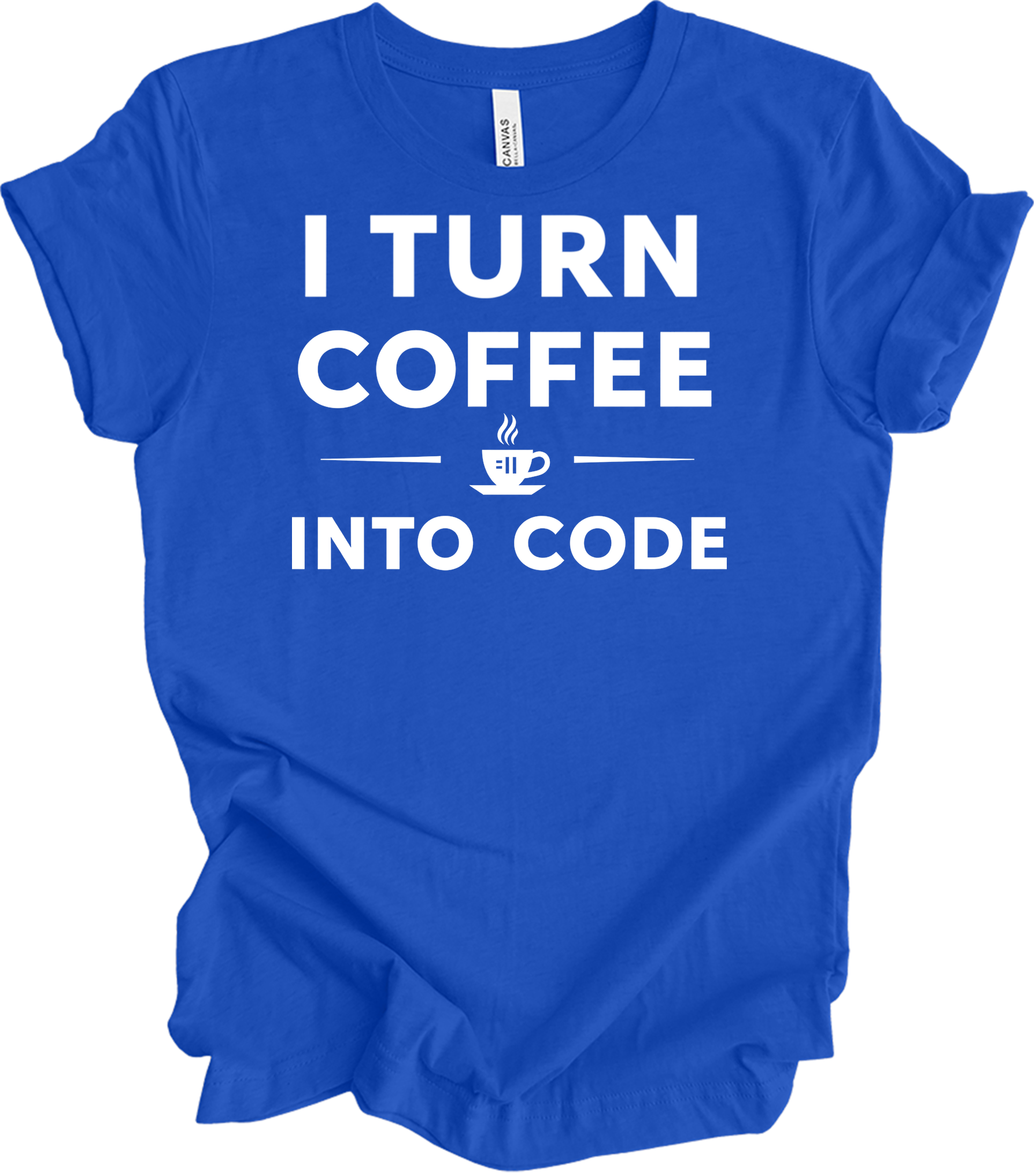 I Turn Coffee Into Code T-Shirt in True Royal