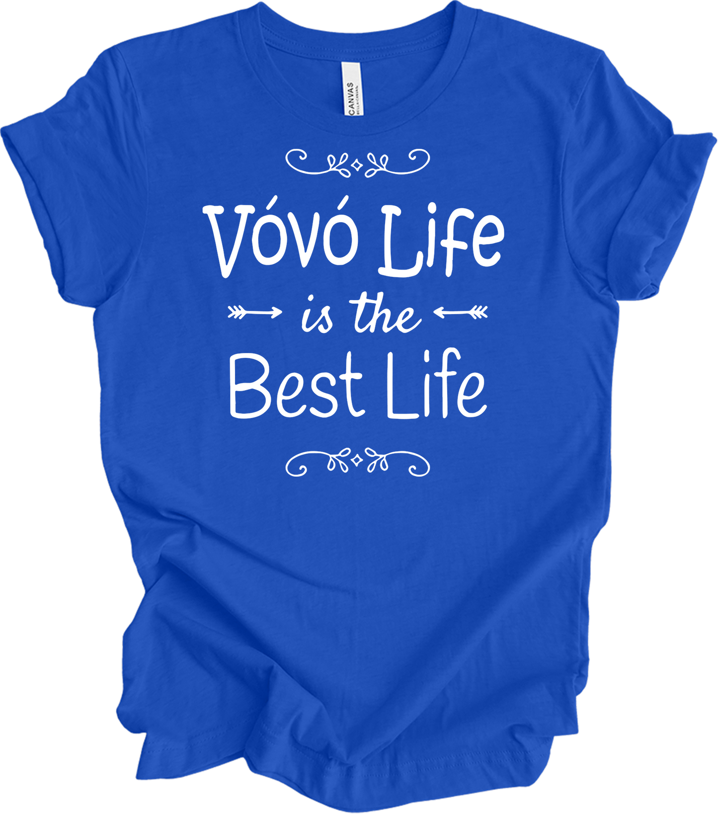 Vovó Life Best Life T-Shirt in True Royal