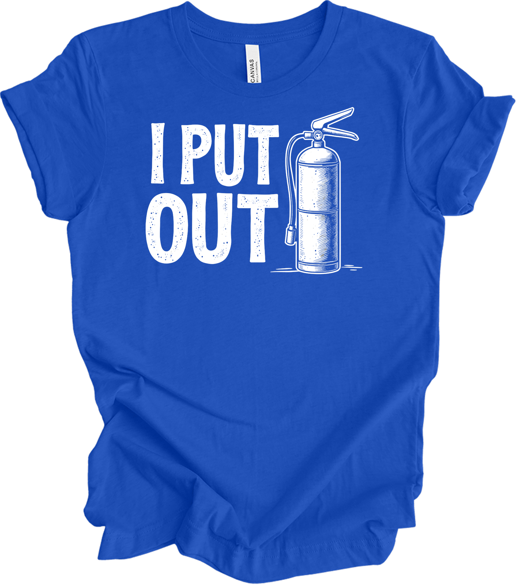 I Put Out Firefighter T-Shirt in True Royal