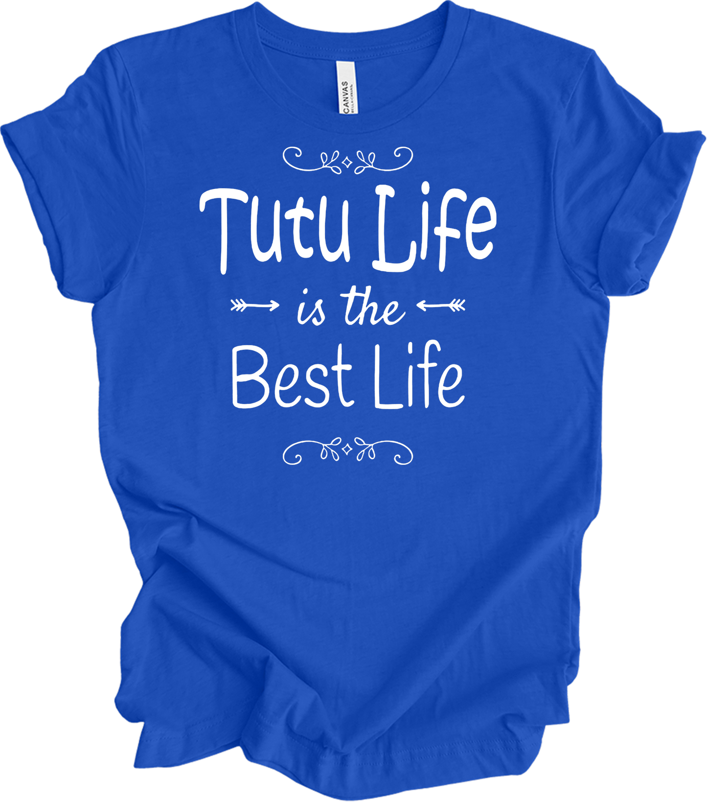 Tutu Life is the Best Life T-Shirt in True Royal