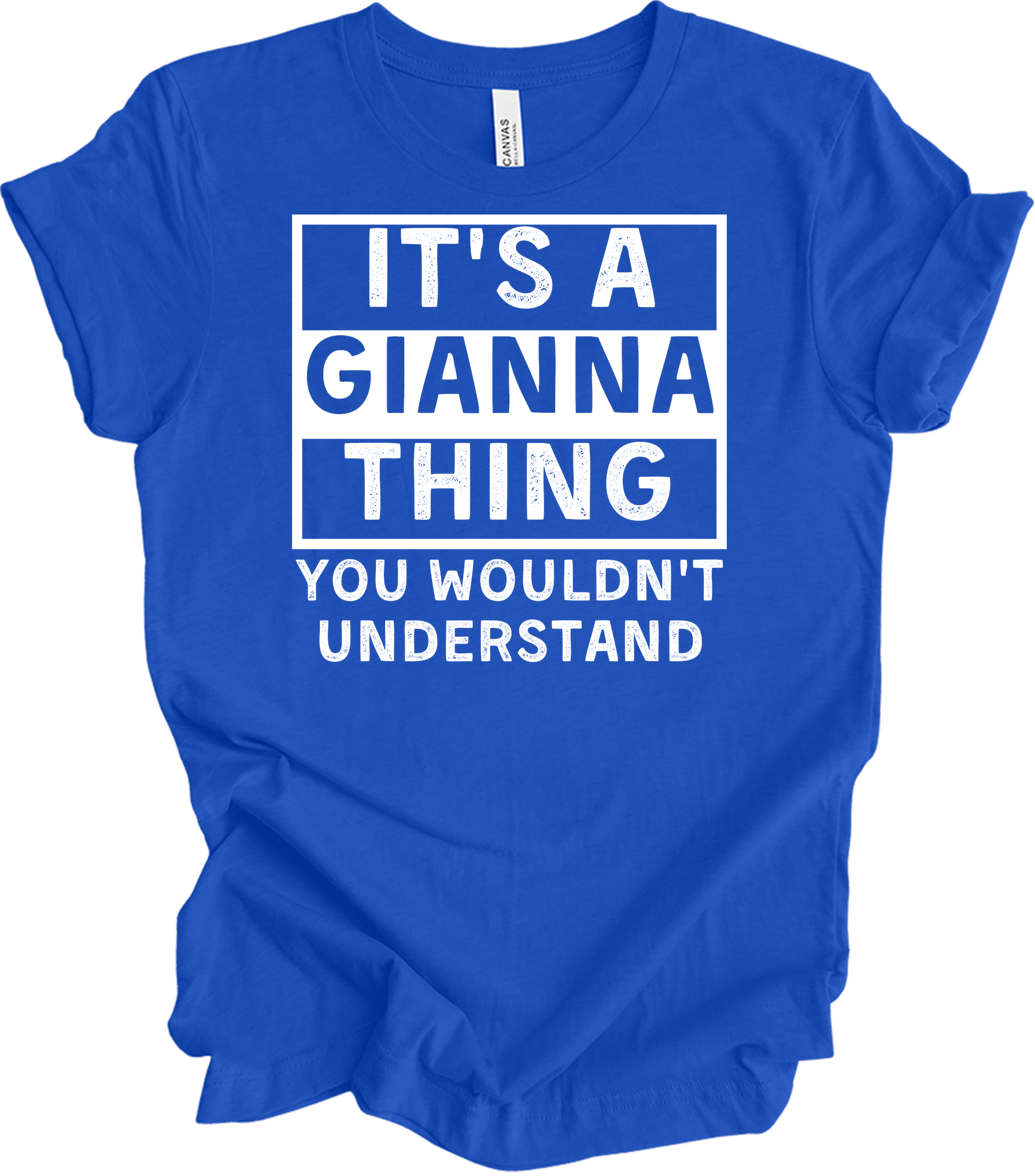 Gianna Thing You Wouldn't Understand T-Shirt in True Royal