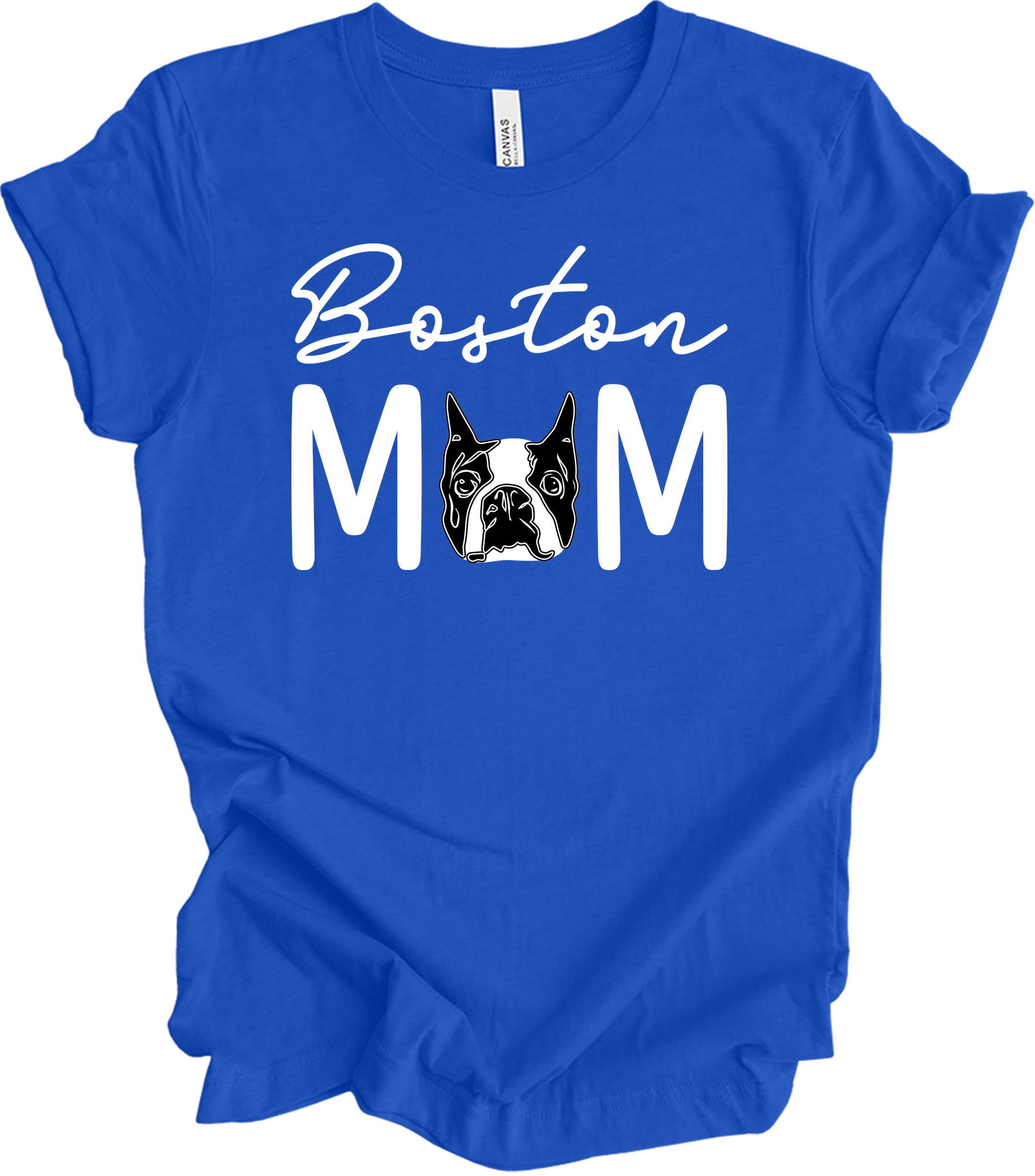 Boston Terrier Mom - Cute Gift T-Shirt in True Royal