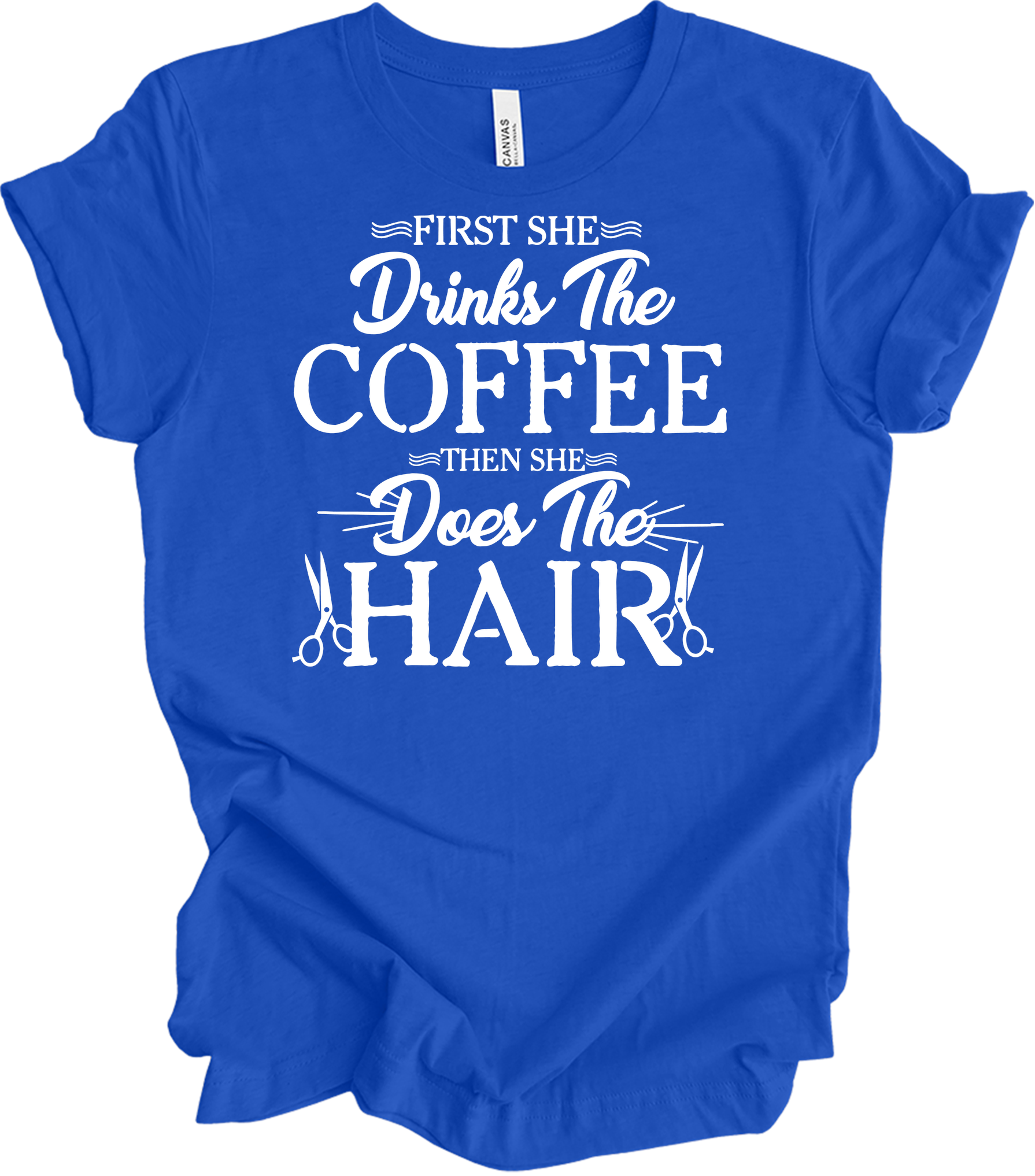 Hairstylist Coffee T-Shirt in True Royal