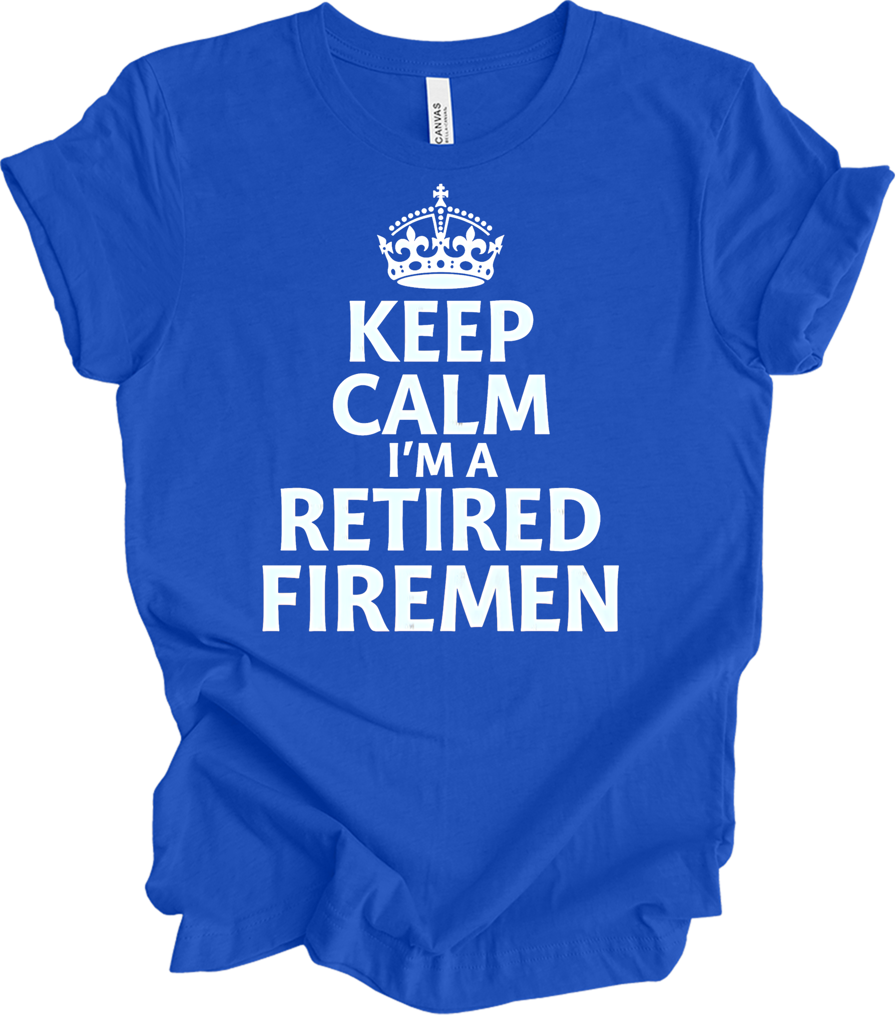 Keep Calm Retired Fireman T-Shirt in True Royal
