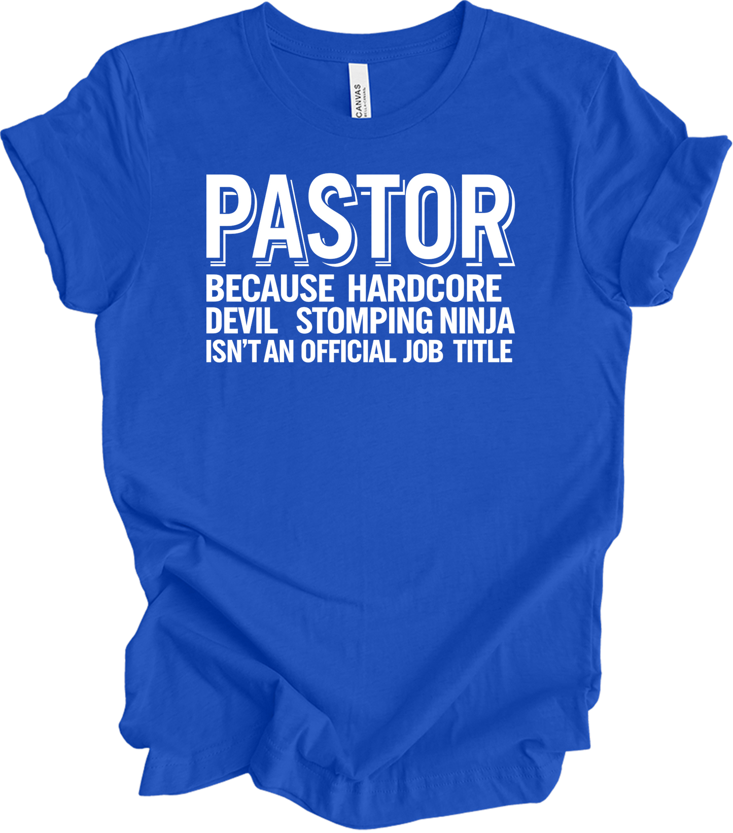 Pastor Typography Humor T-Shirt in True Royal