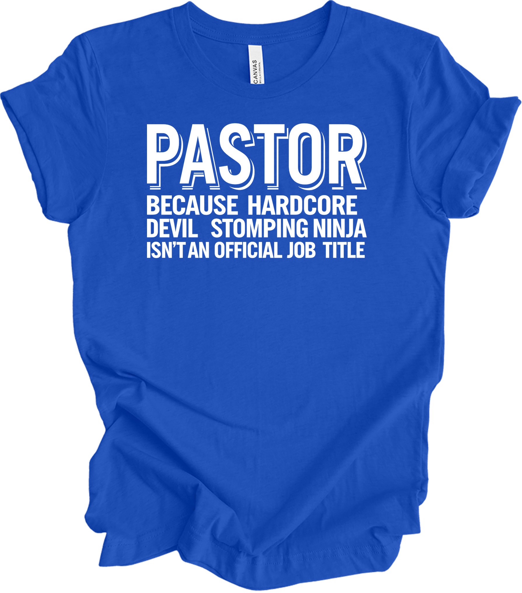 Pastor Typography Humor T-Shirt in True Royal