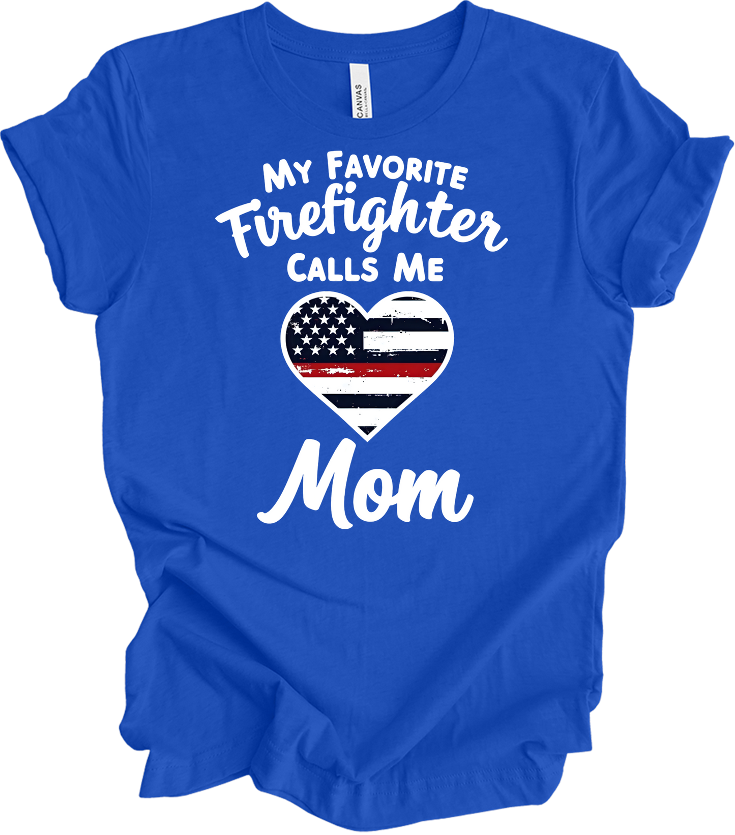 Firefighter Mom - Heart Design T-Shirt in True Royal