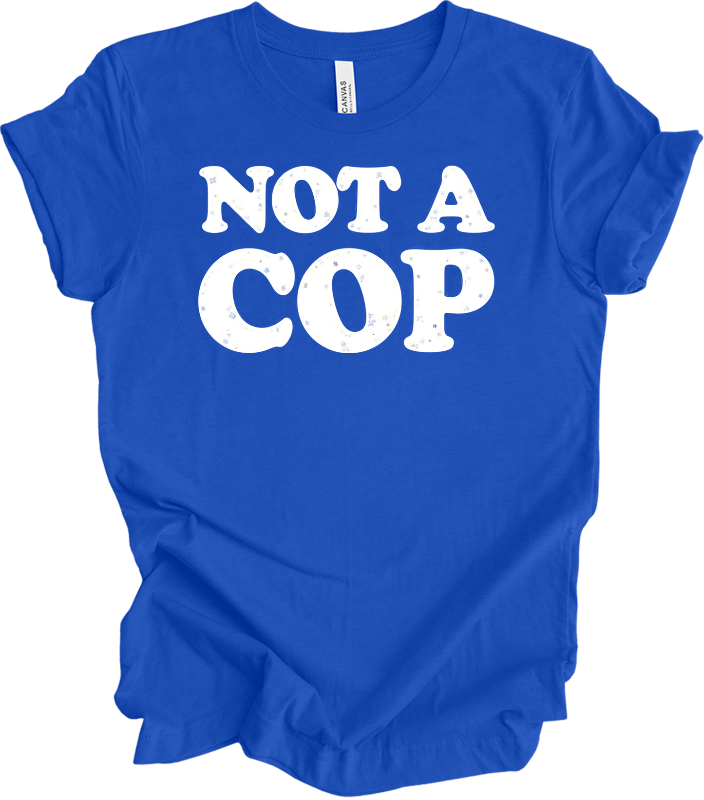 Funny 'Not A Cop' - Upstate NY Noco T-Shirt in True Royal
