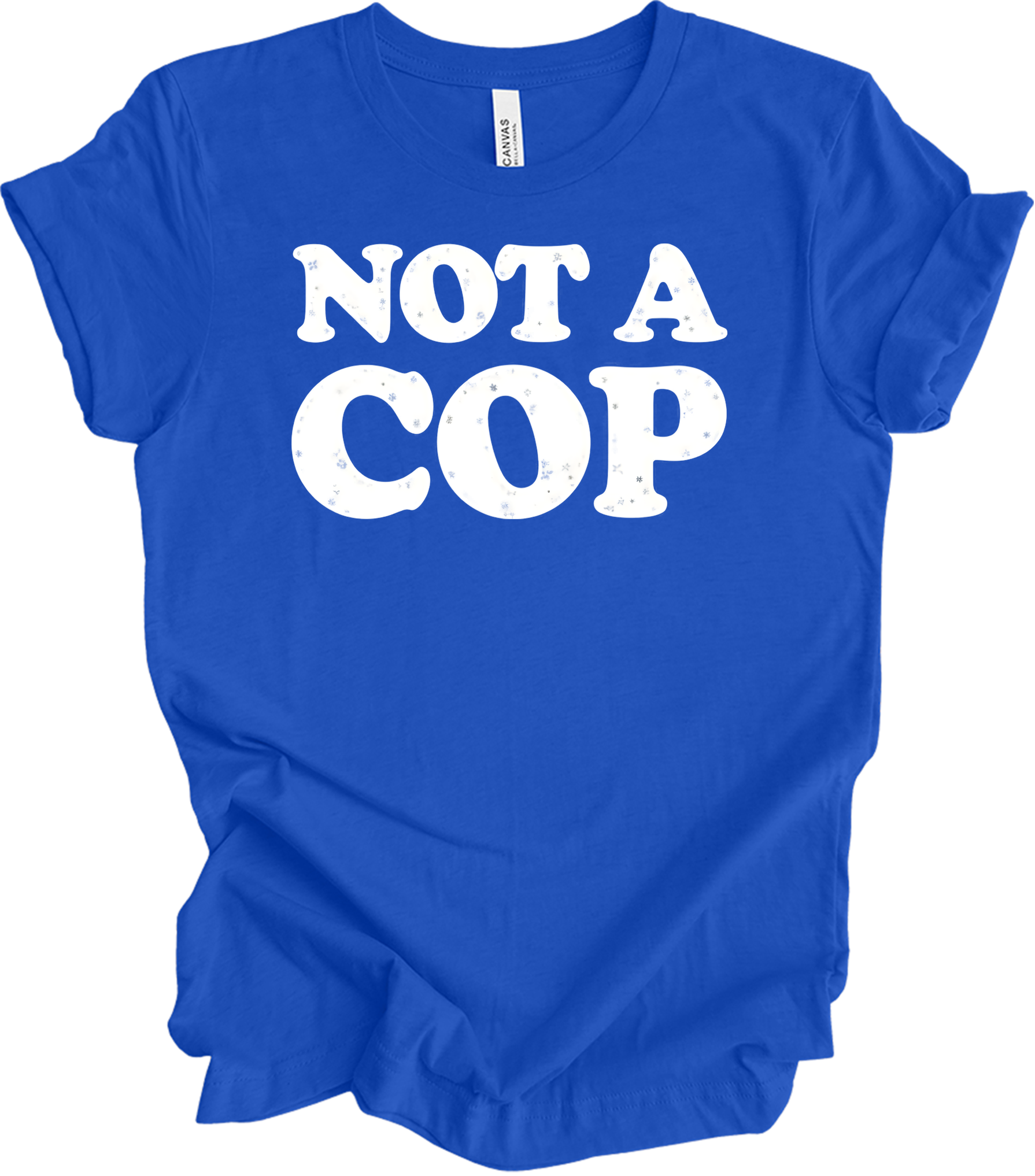 Funny 'Not A Cop' - Upstate NY Noco T-Shirt in True Royal