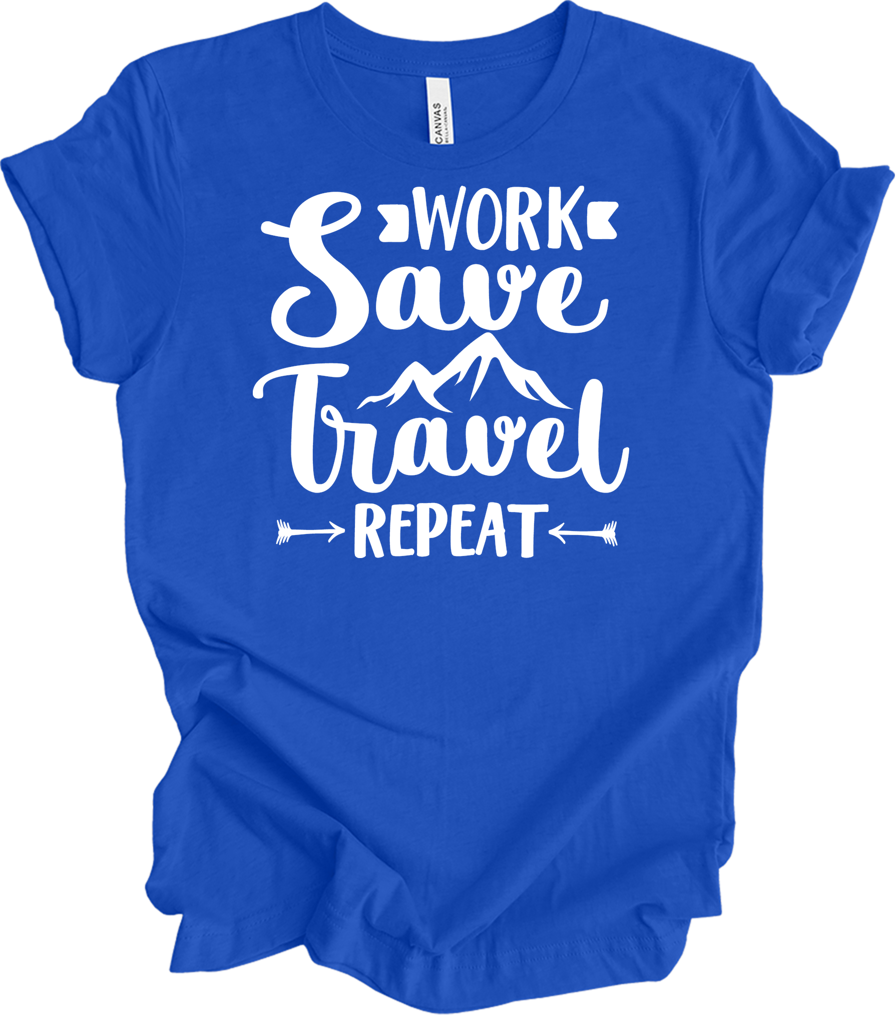 Work Save Travel Repeat - Adventure T-Shirt in True Royal