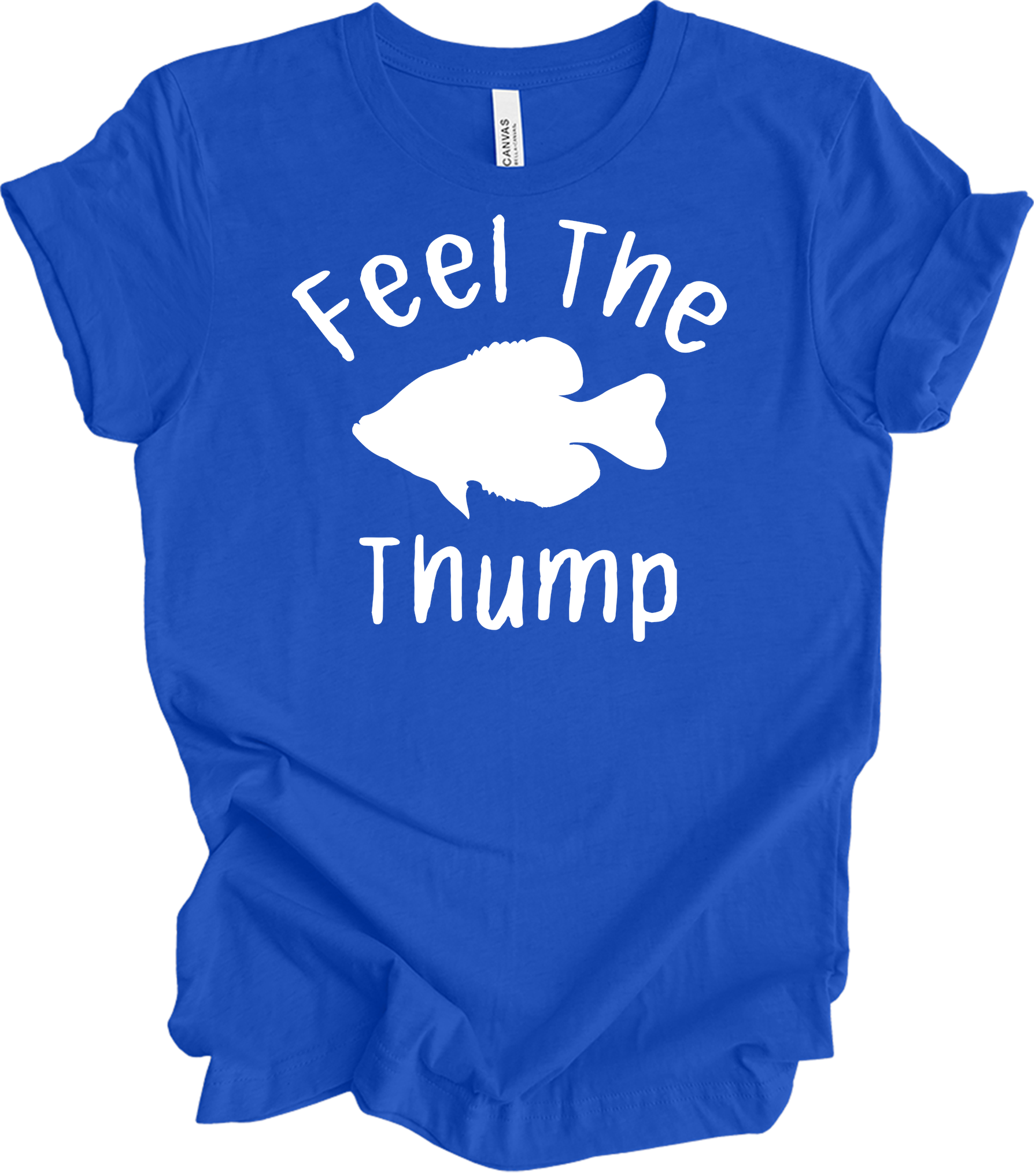 Feel The Thump Crappie Fishing T-Shirt in True Royal