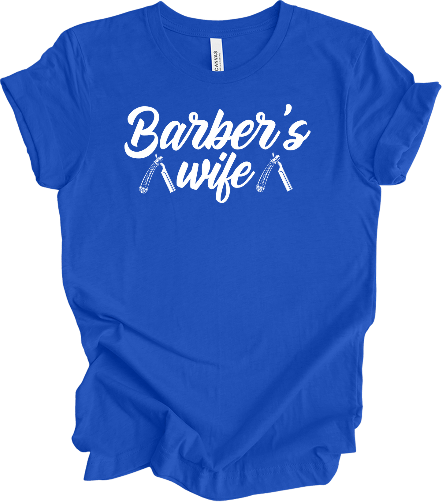 Barber Wife - Barber Shop Gift for Women T-Shirt in True Royal
