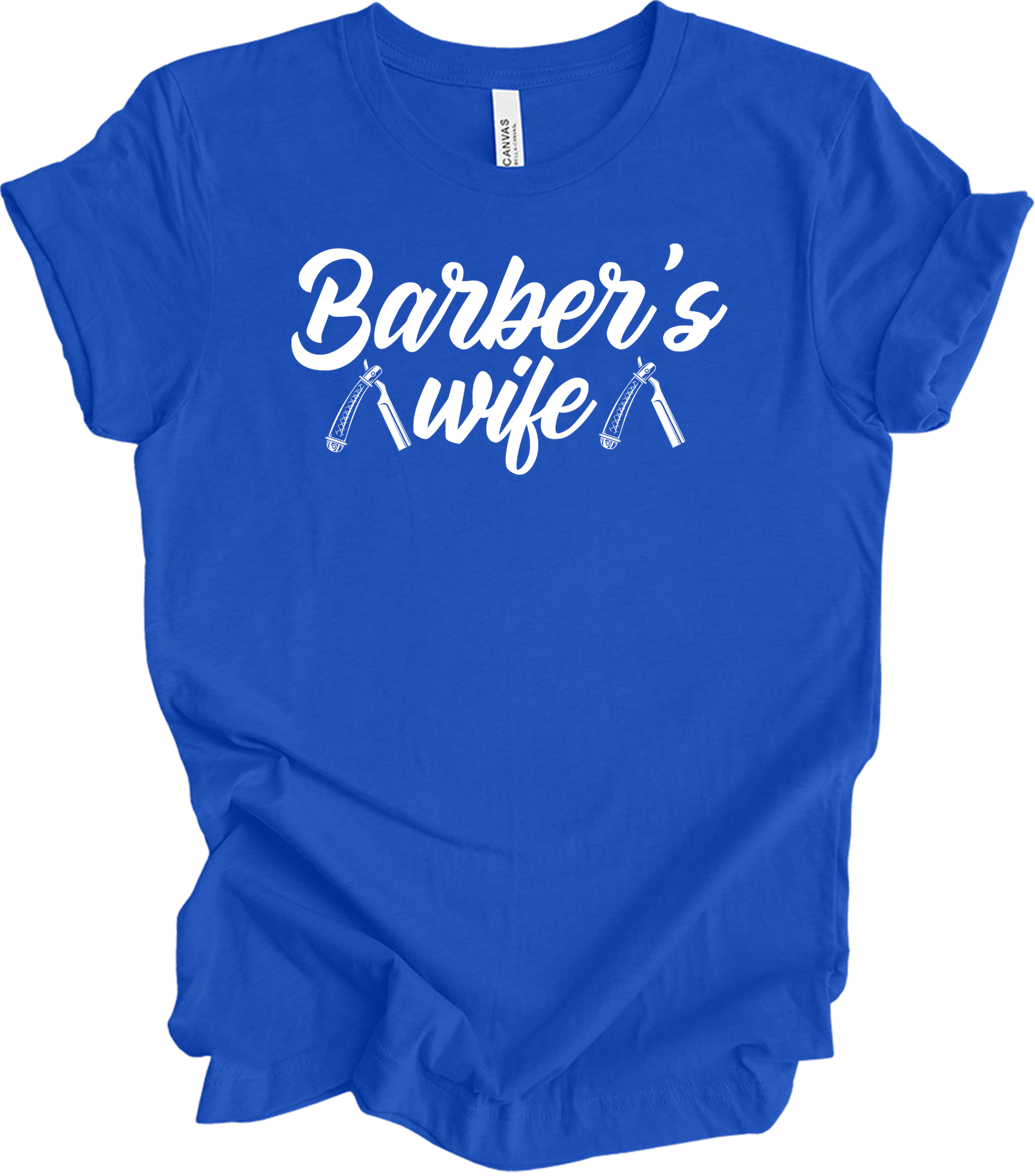 Barber Wife - Barber Shop Gift for Women T-Shirt in True Royal