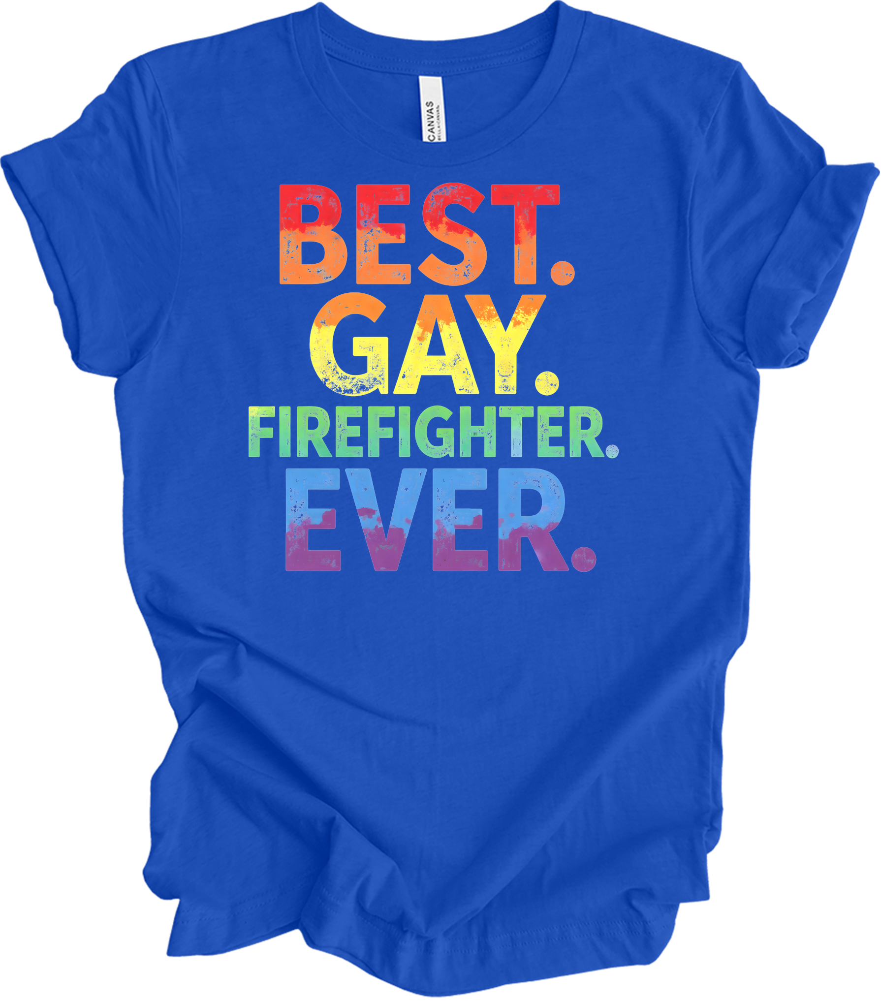 Best Gay Firefighter Ever T-Shirt in True Royal