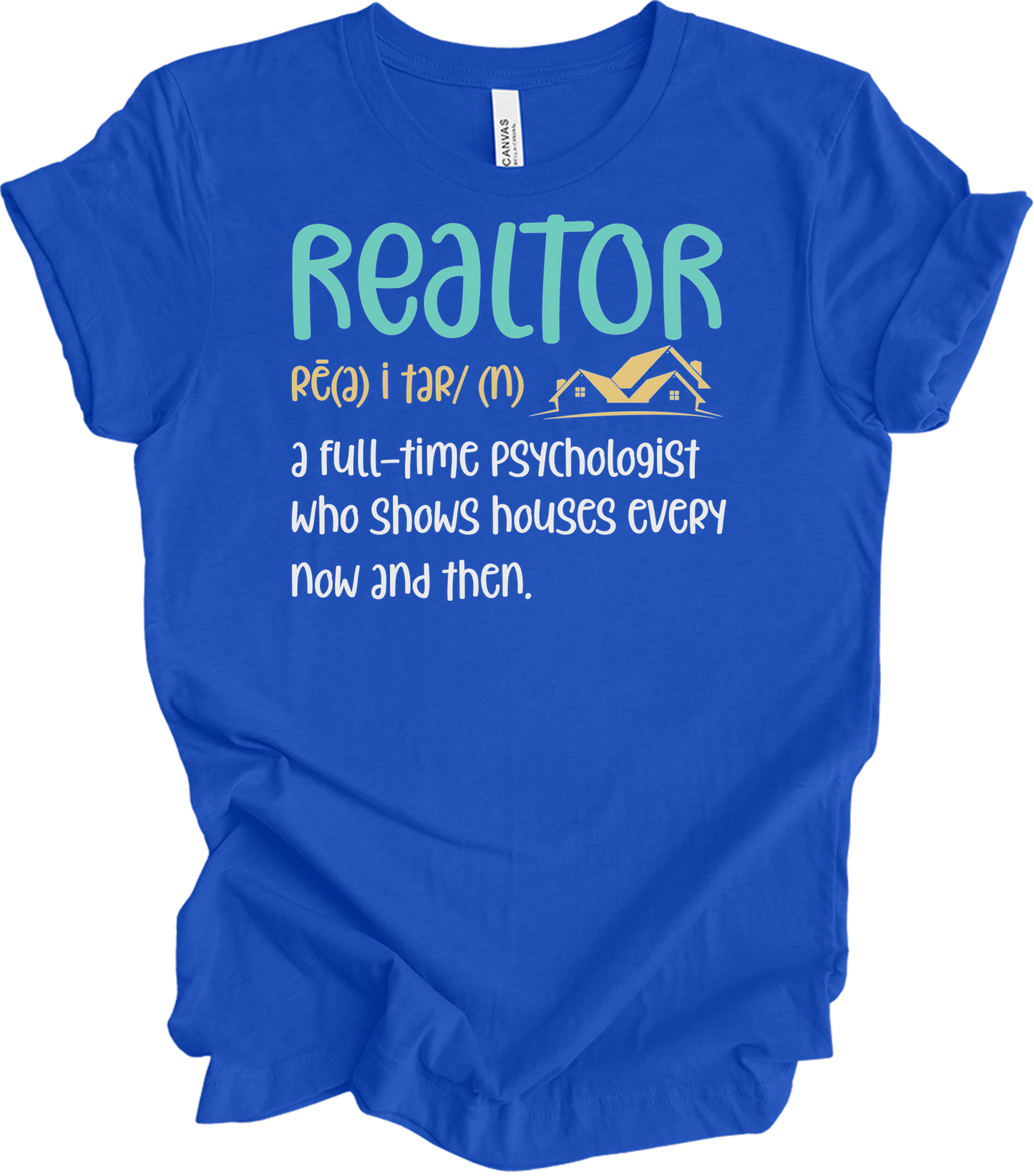 Funny Realtor Definition T-Shirt in True Royal