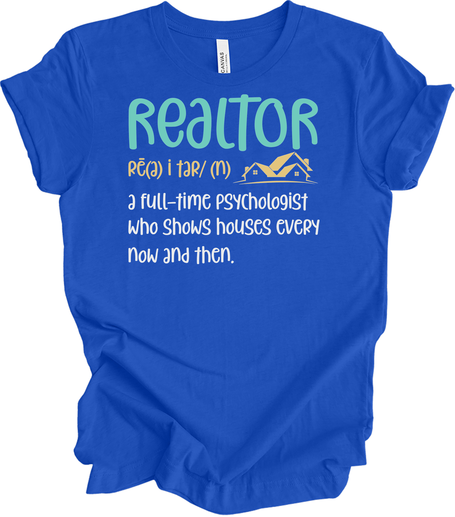 Funny Realtor Definition T-Shirt in True Royal