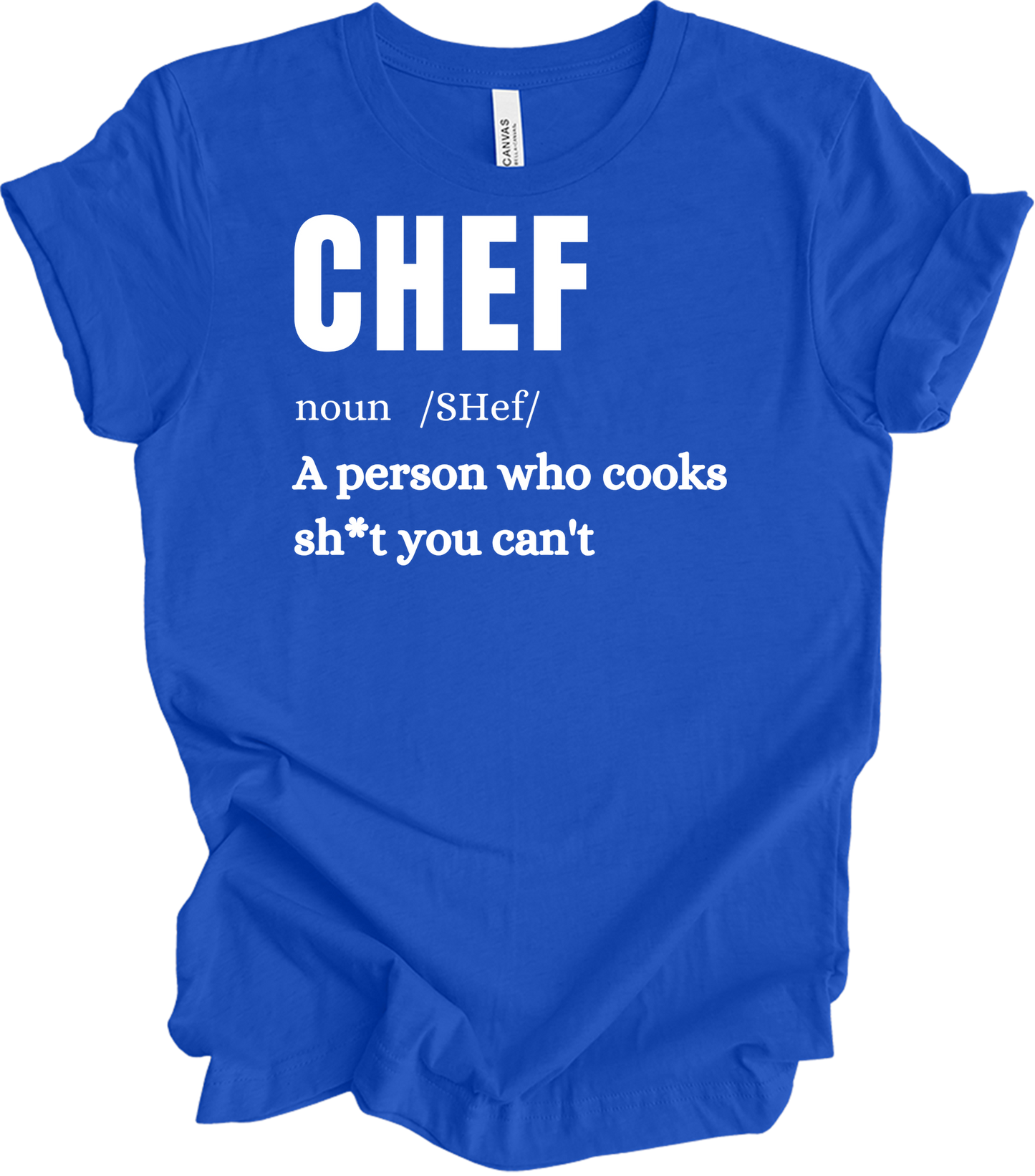 Chef Definition Funny T-Shirt in True Royal
