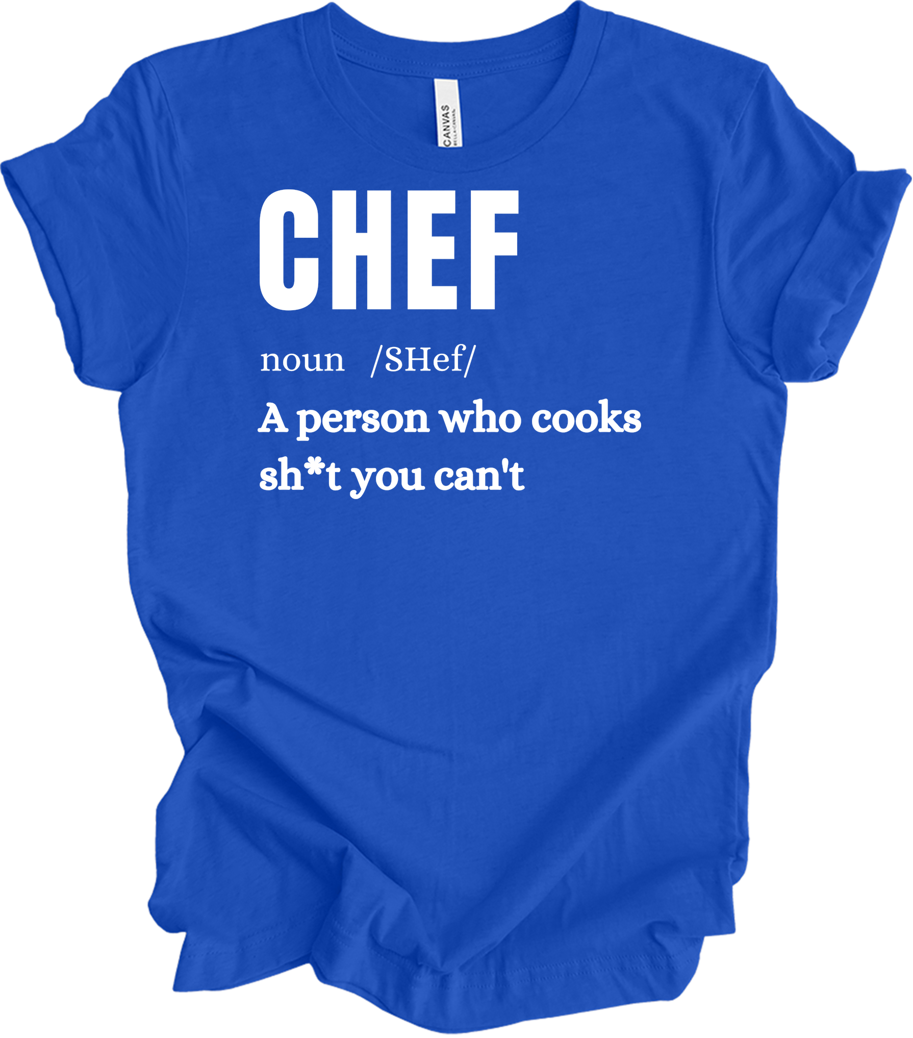 Chef Definition Funny T-Shirt in True Royal