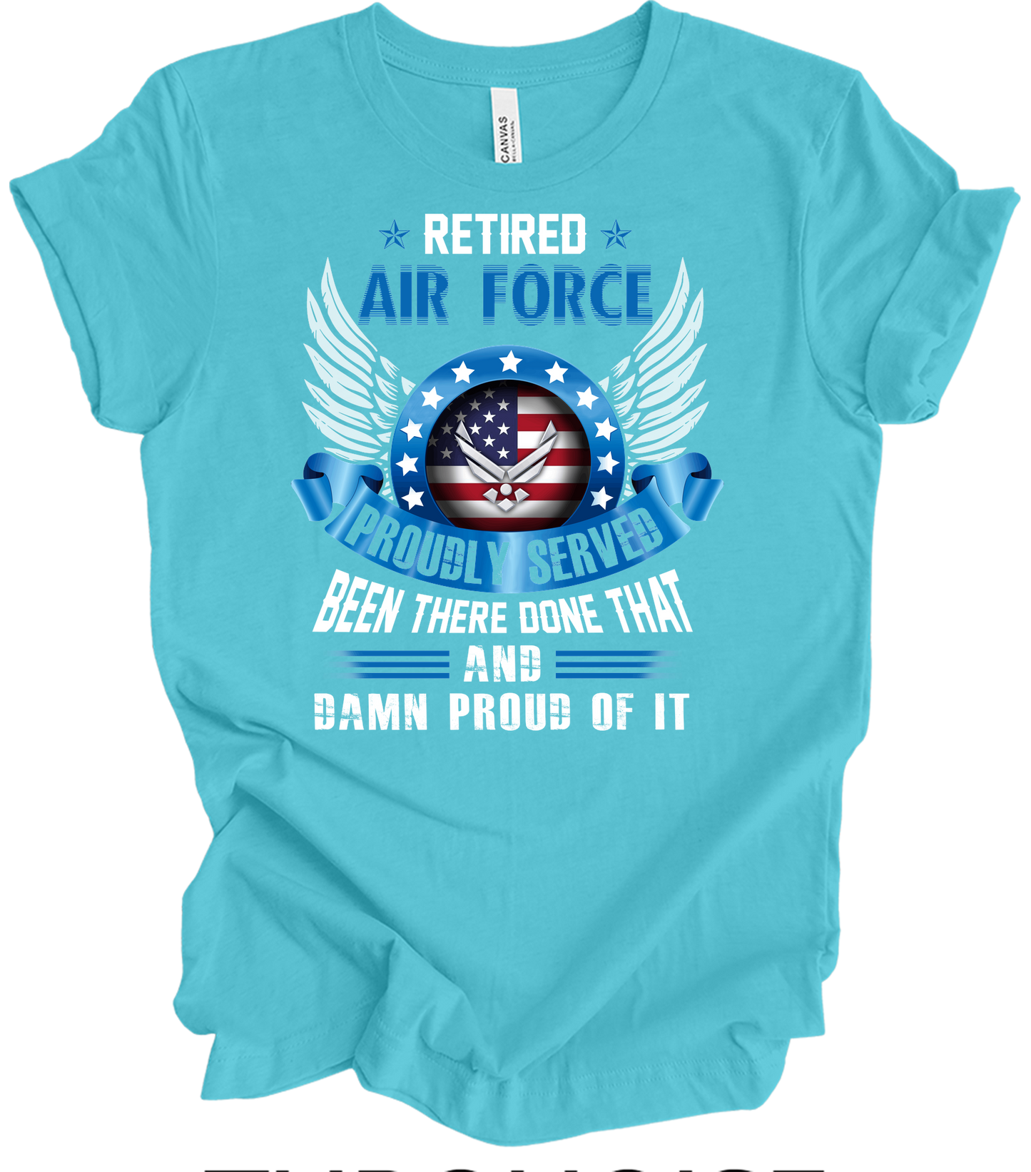 Retired Air Force Veteran T-Shirt in Turquoise