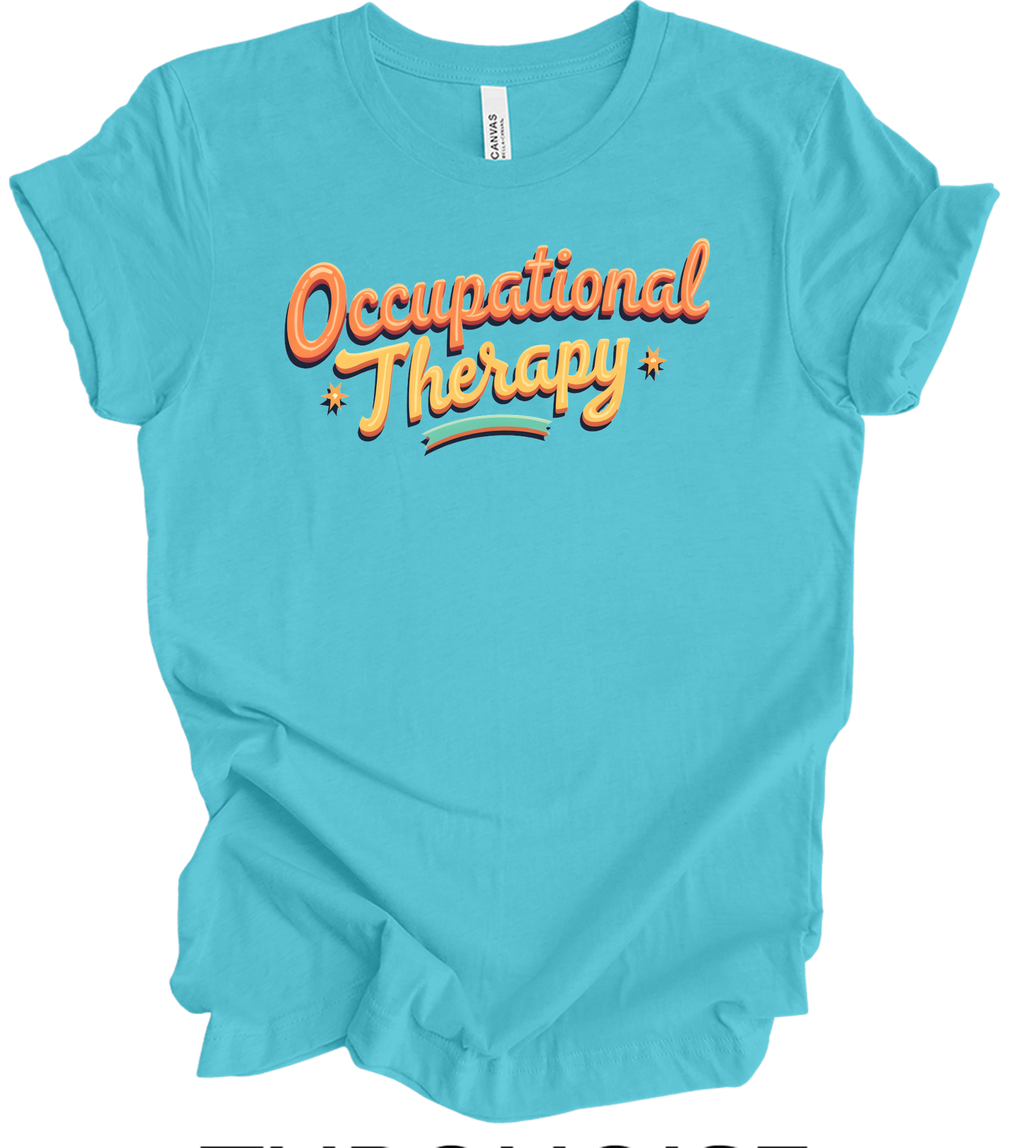 Retro Occupational Therapy T-Shirt in Turquoise