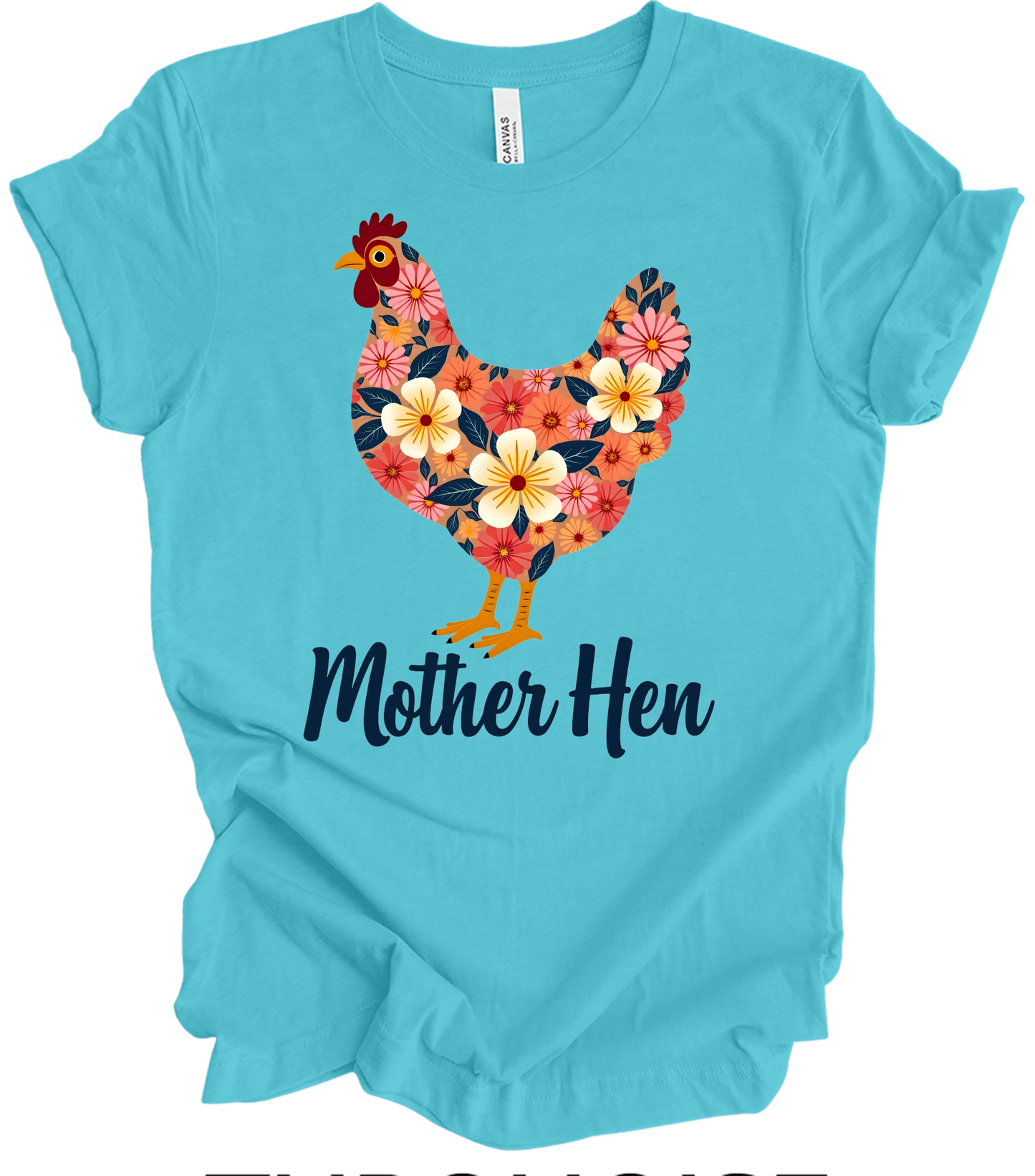 Floral Chicken - Mother Hen T-Shirt in Turquoise
