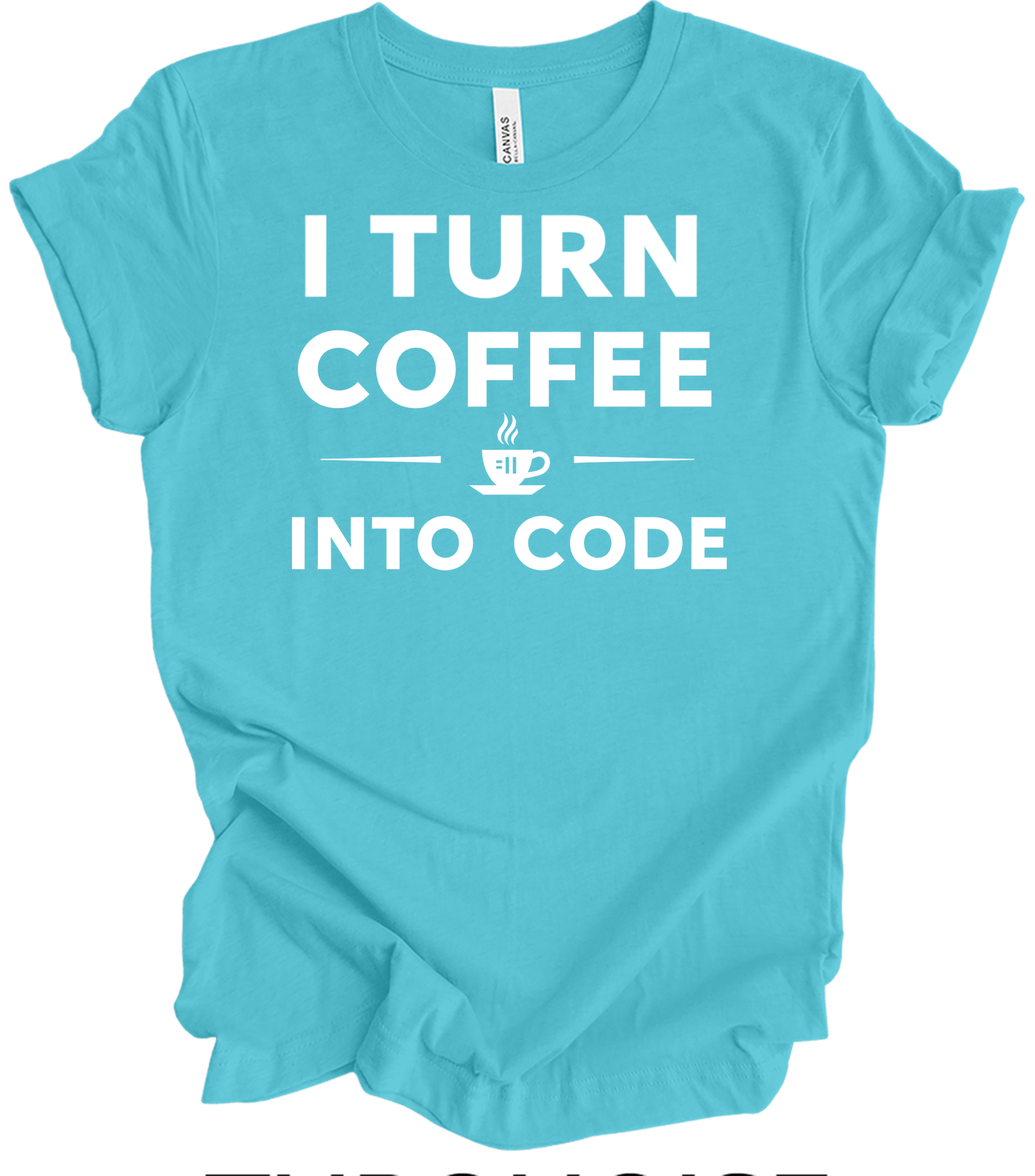 I Turn Coffee Into Code T-Shirt in Turquoise