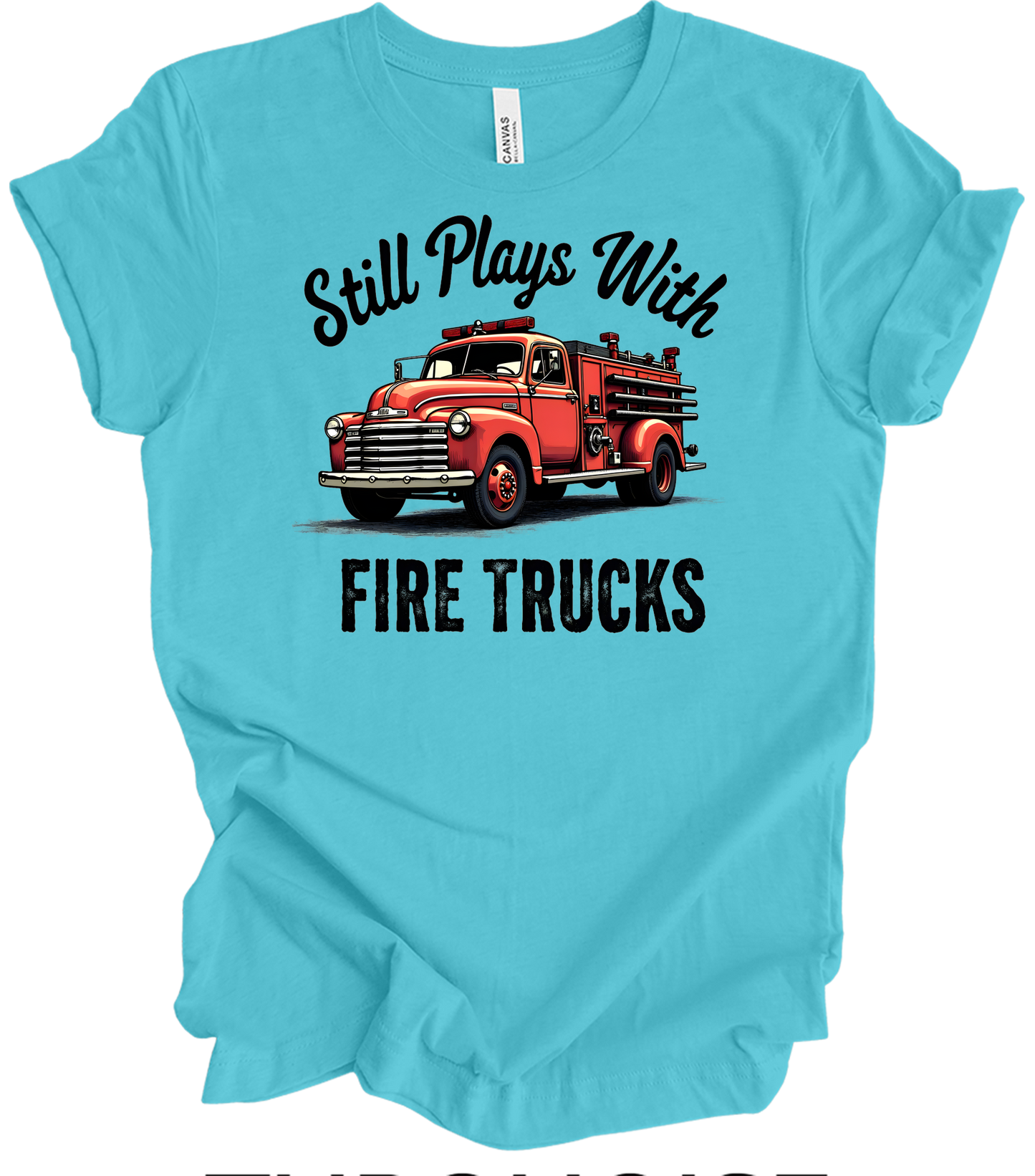 Still Plays With Fire Trucks T-Shirt in Turquoise