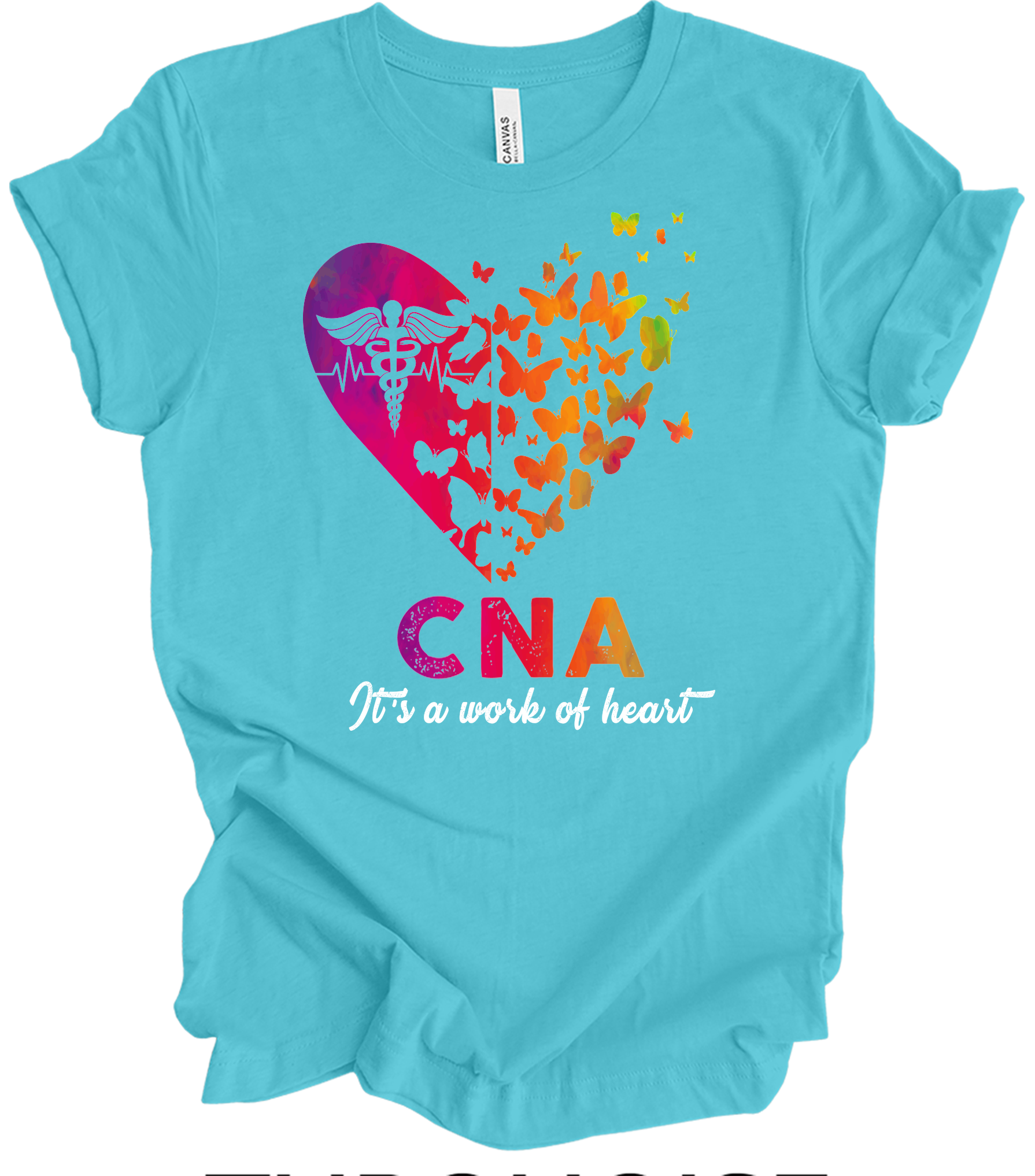 CNA Butterfly Hear - Certified Nursing Assistant Gift T-Shirt in Turquoise