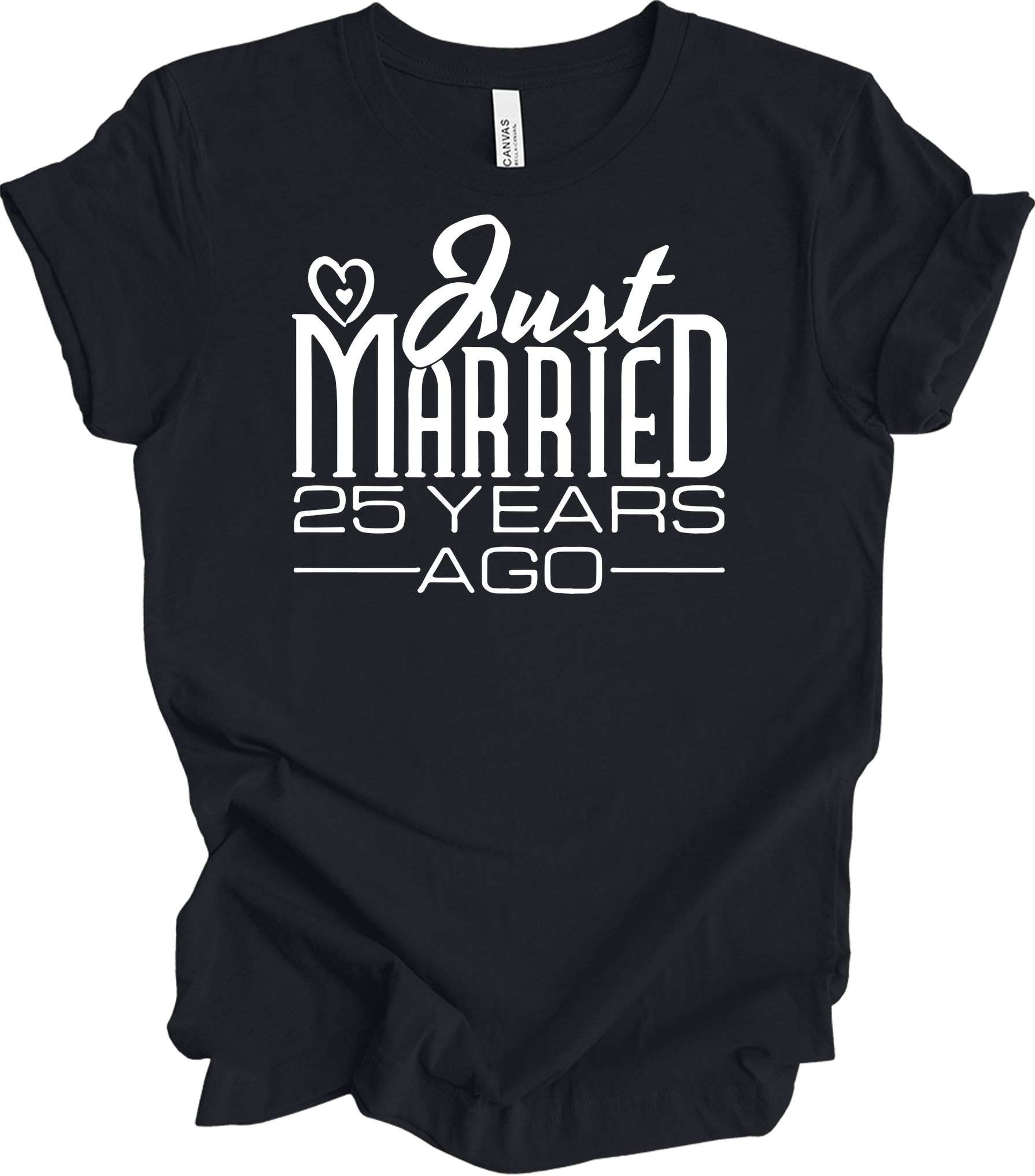 Just Married 25 Years Ago - 25th Wedding Anniversary T-Shirt in Vintage Black