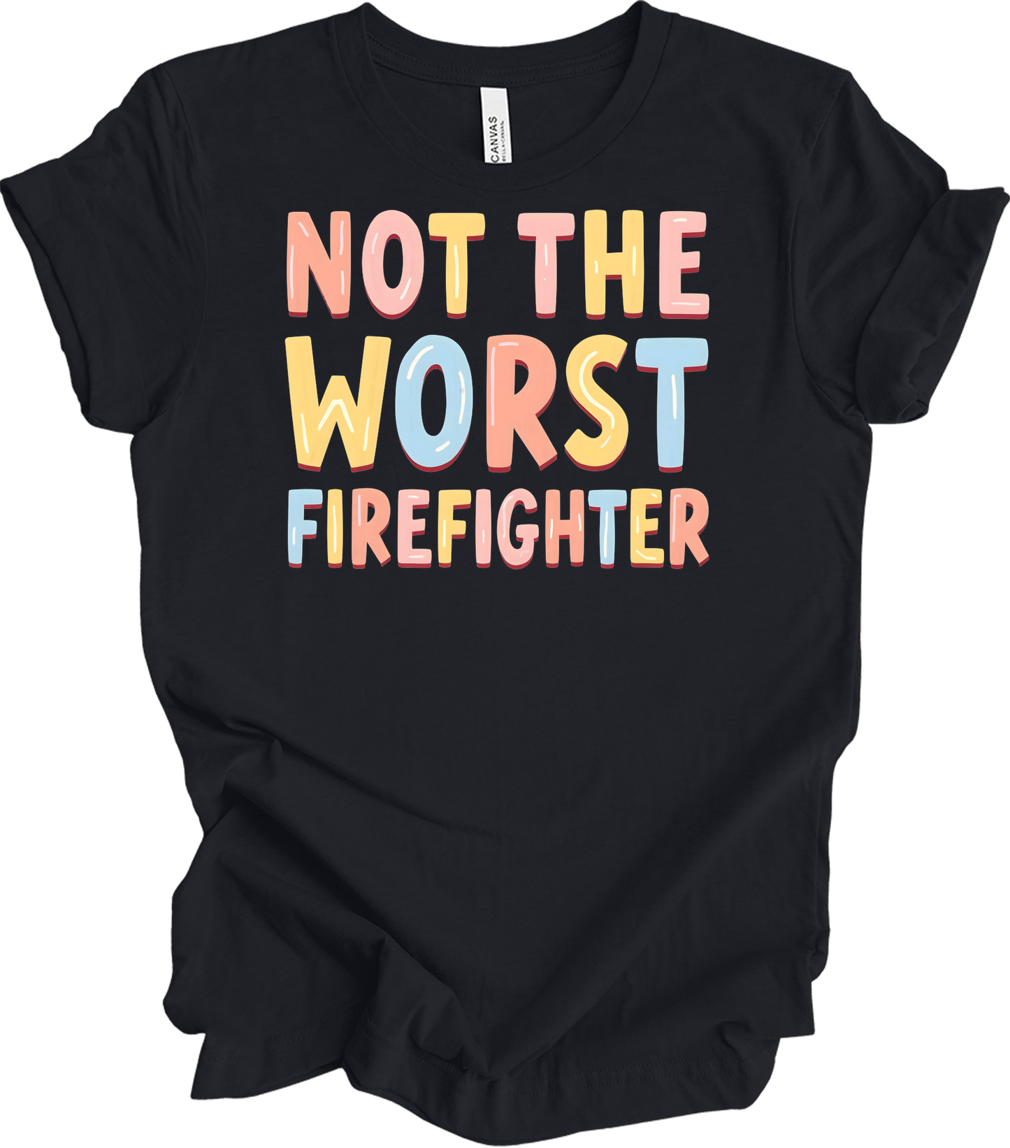 Not the Worst Firefighter T-Shirt in Vintage Black