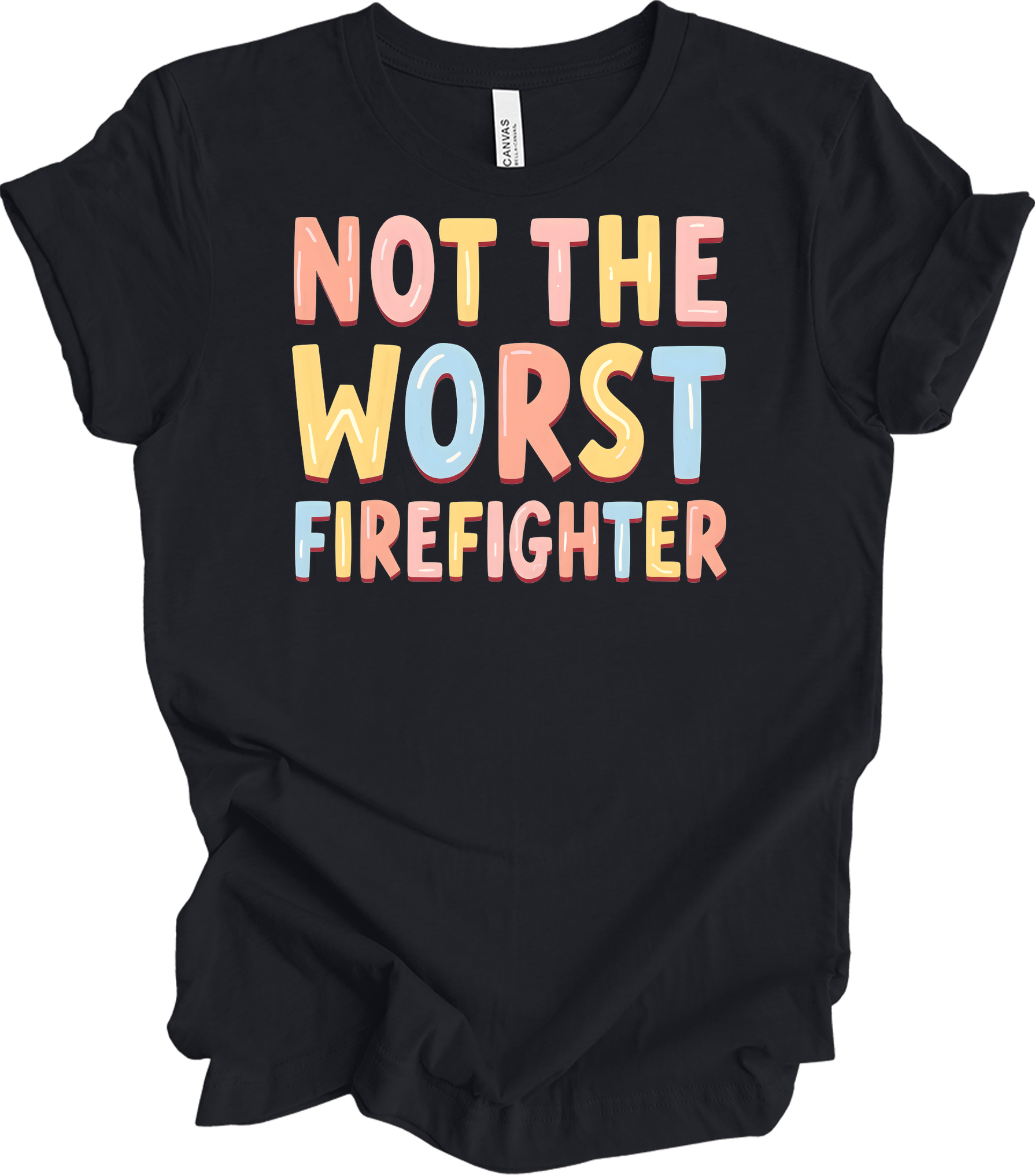 Not the Worst Firefighter T-Shirt in Vintage Black