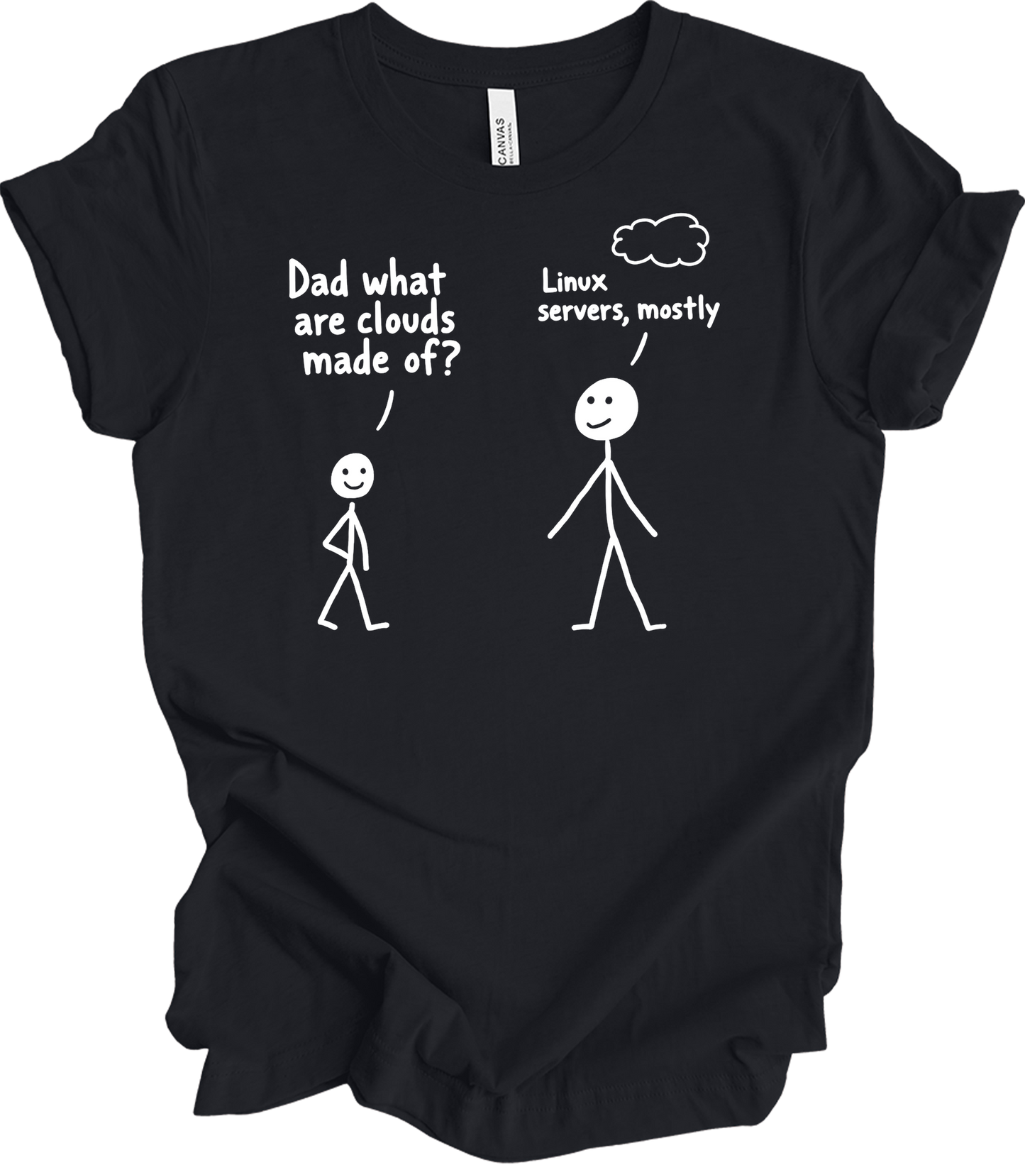 Dad What Are Clouds Made Of? Linux T-Shirt in Vintage Black