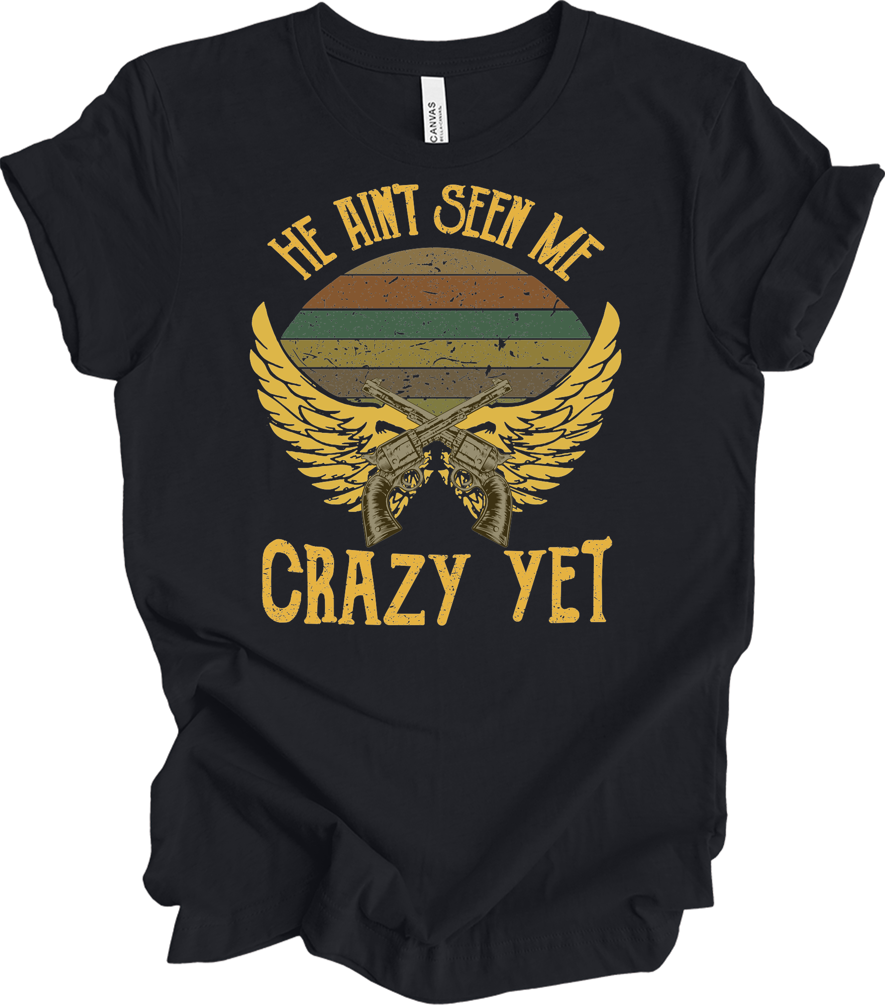 He Ain't Seen Me Crazy Yet Vintage Country Music T-Shirt in Vintage Black