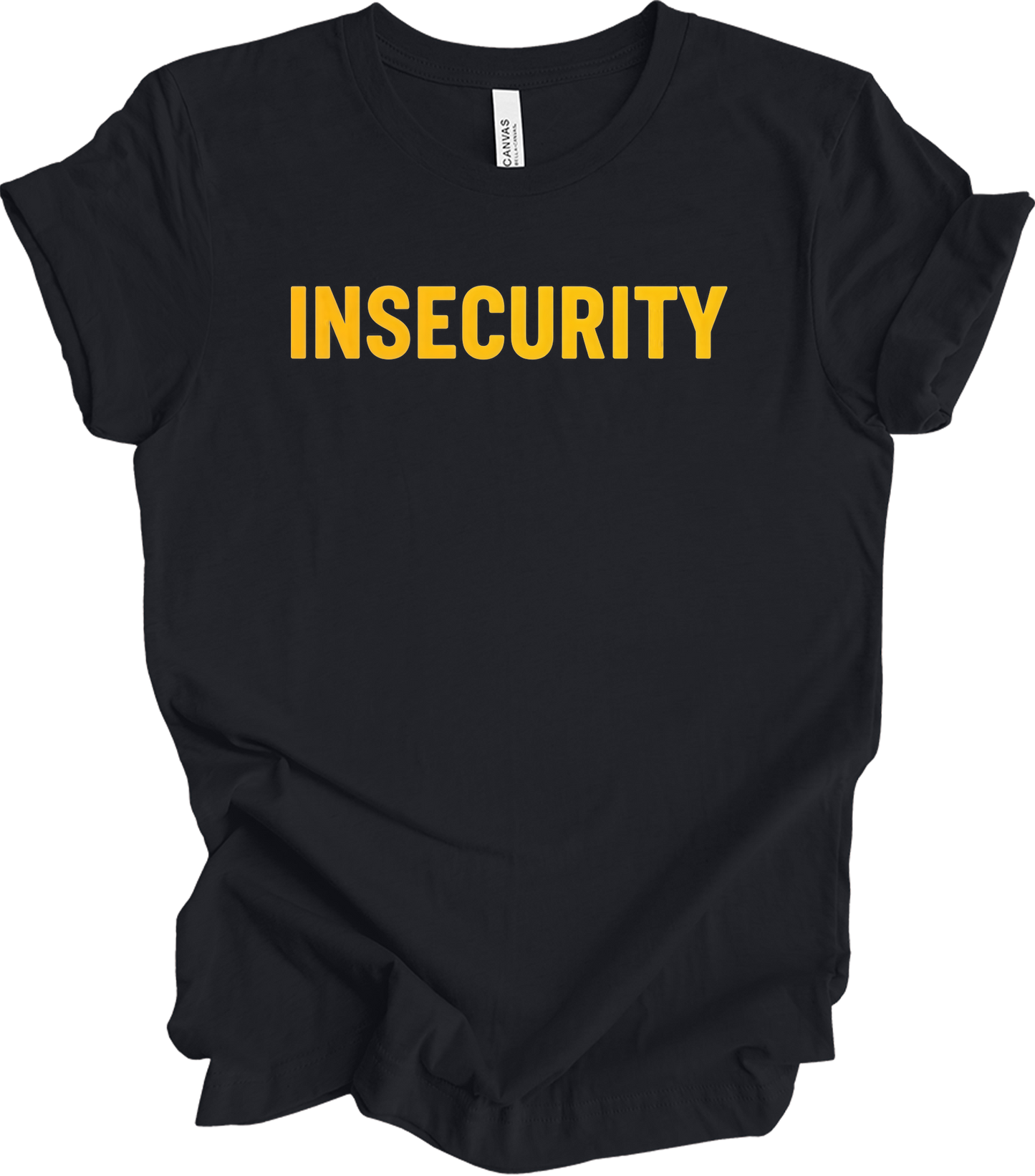 Insecurity Sarcastic T-Shirt in Vintage Black