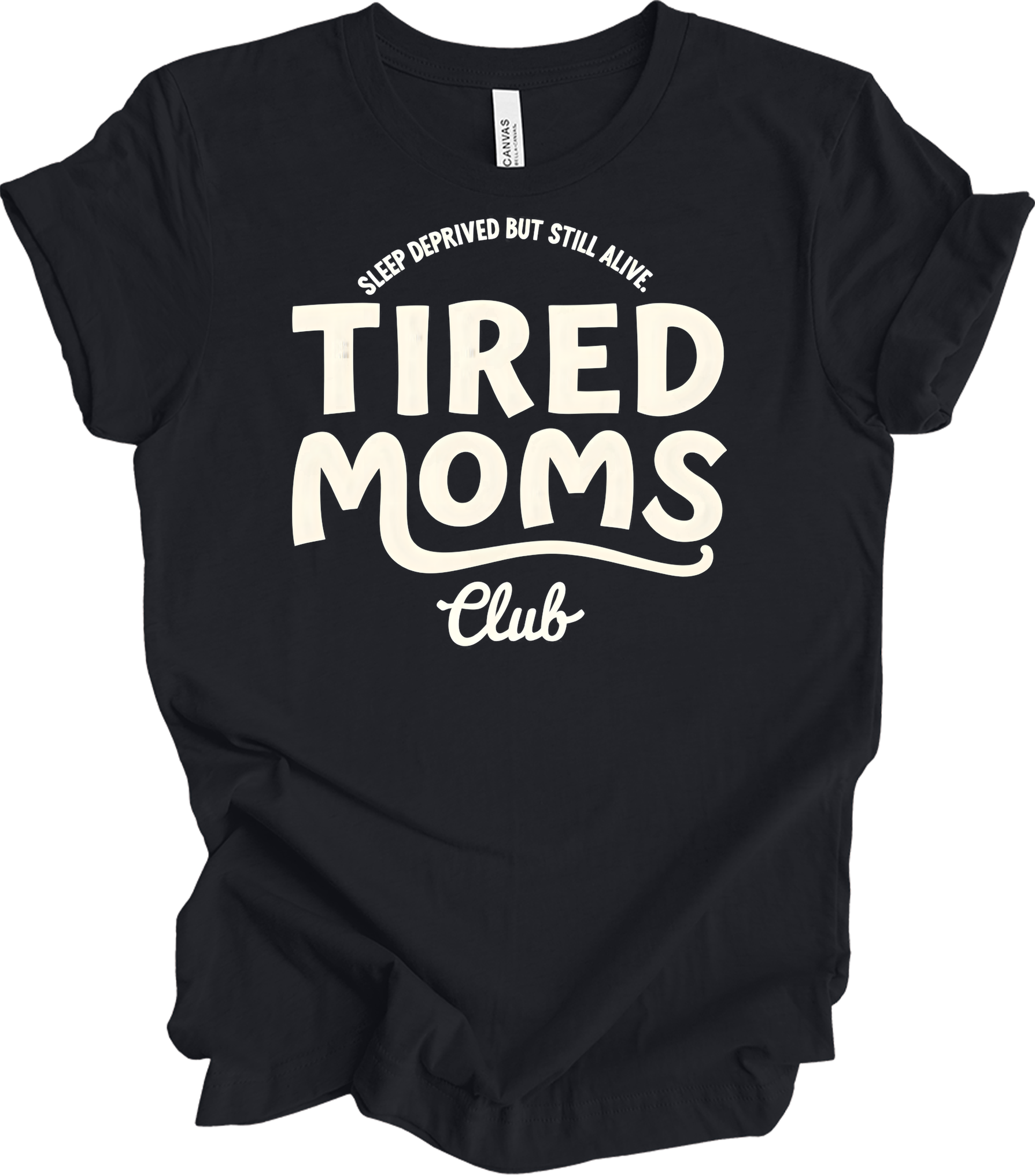 Tired Moms Club - Funny Mom T-Shirt in Vintage Black