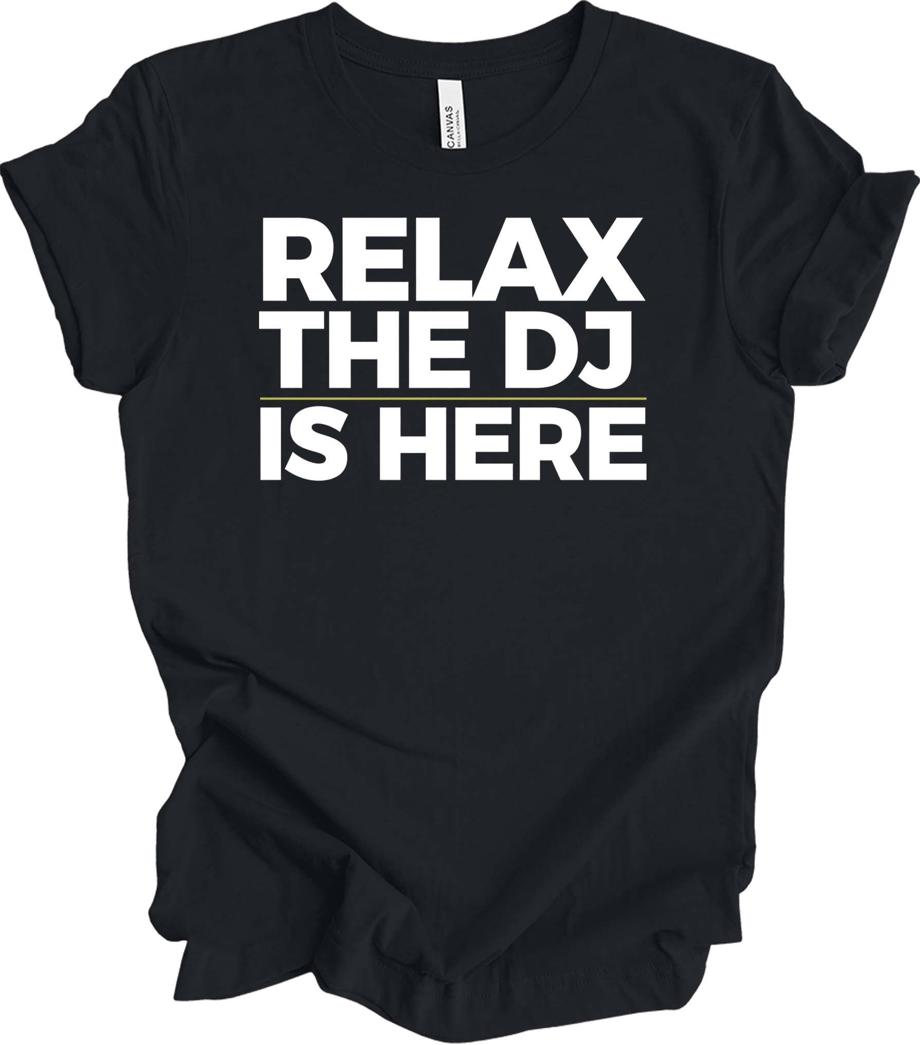 Relax The DJ Is Here T-Shirt in Vintage Black